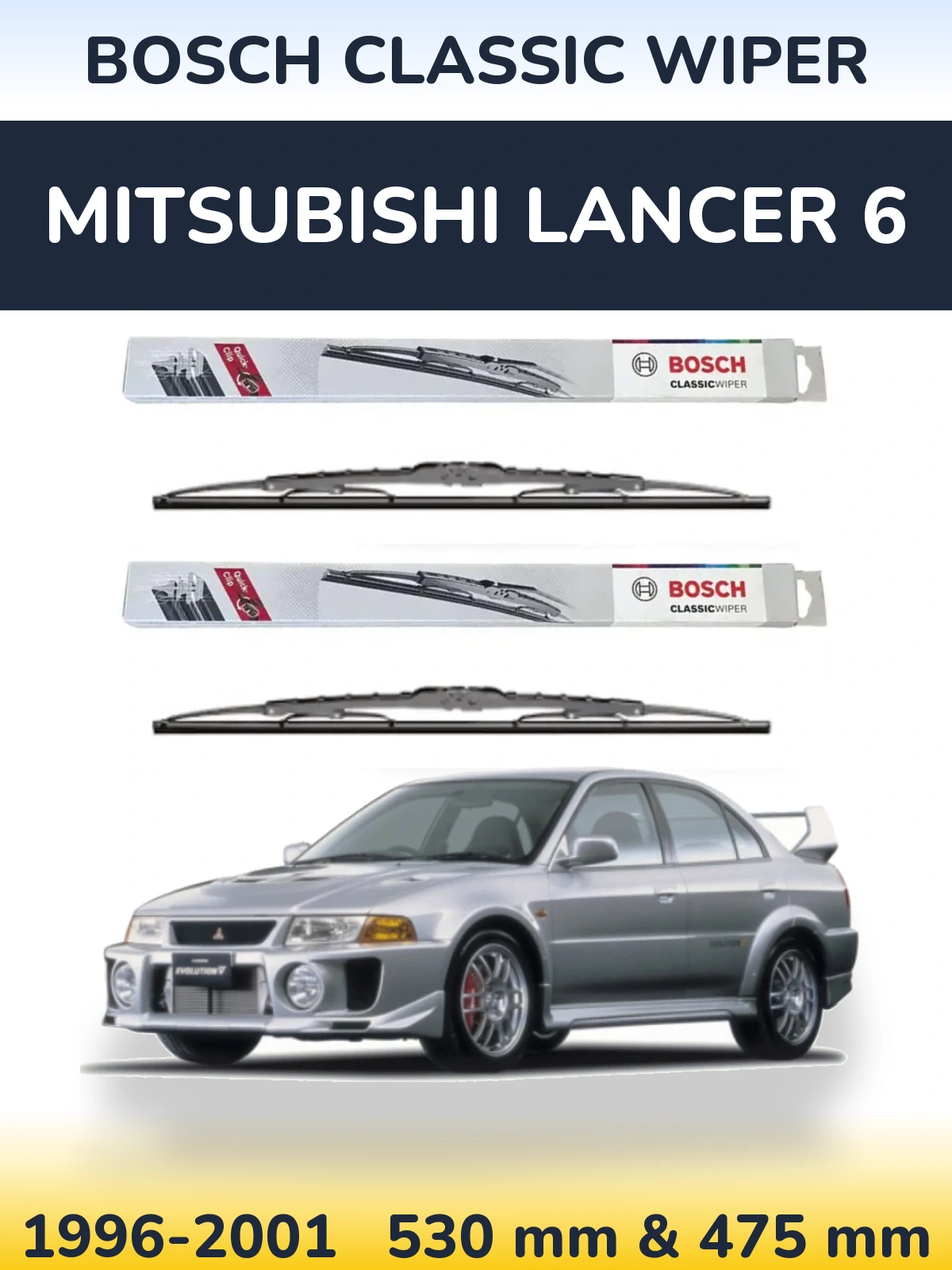 Sada předních stěračů BOSCH Classic Wiper 530 a 475 mm pro Mitsubishi Lancer 6 1996-2001