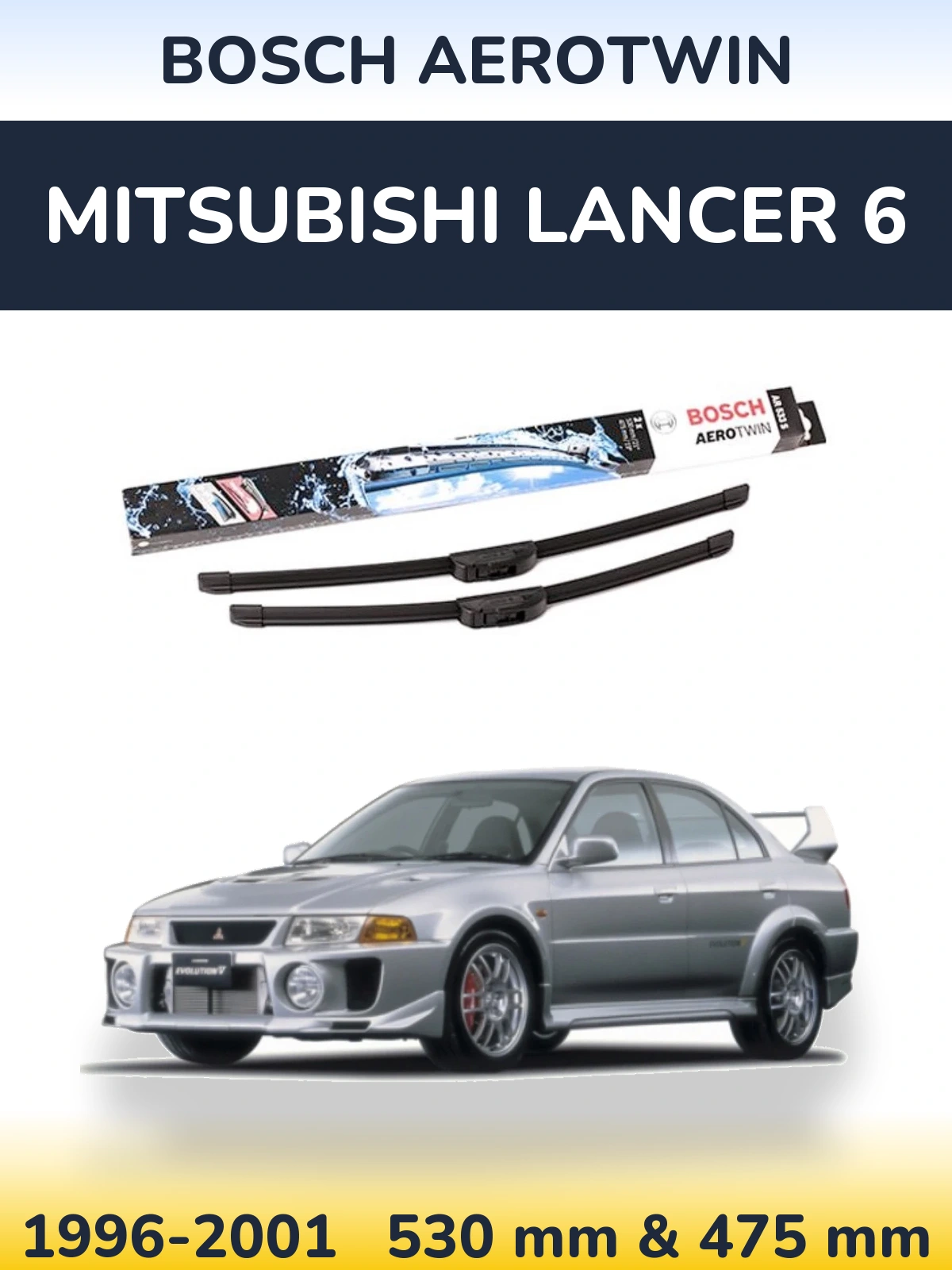 Sada předních stěračů BOSCH AeroTwin 530 a 475 mm pro Mitsubishi Lancer 6 1996-2001