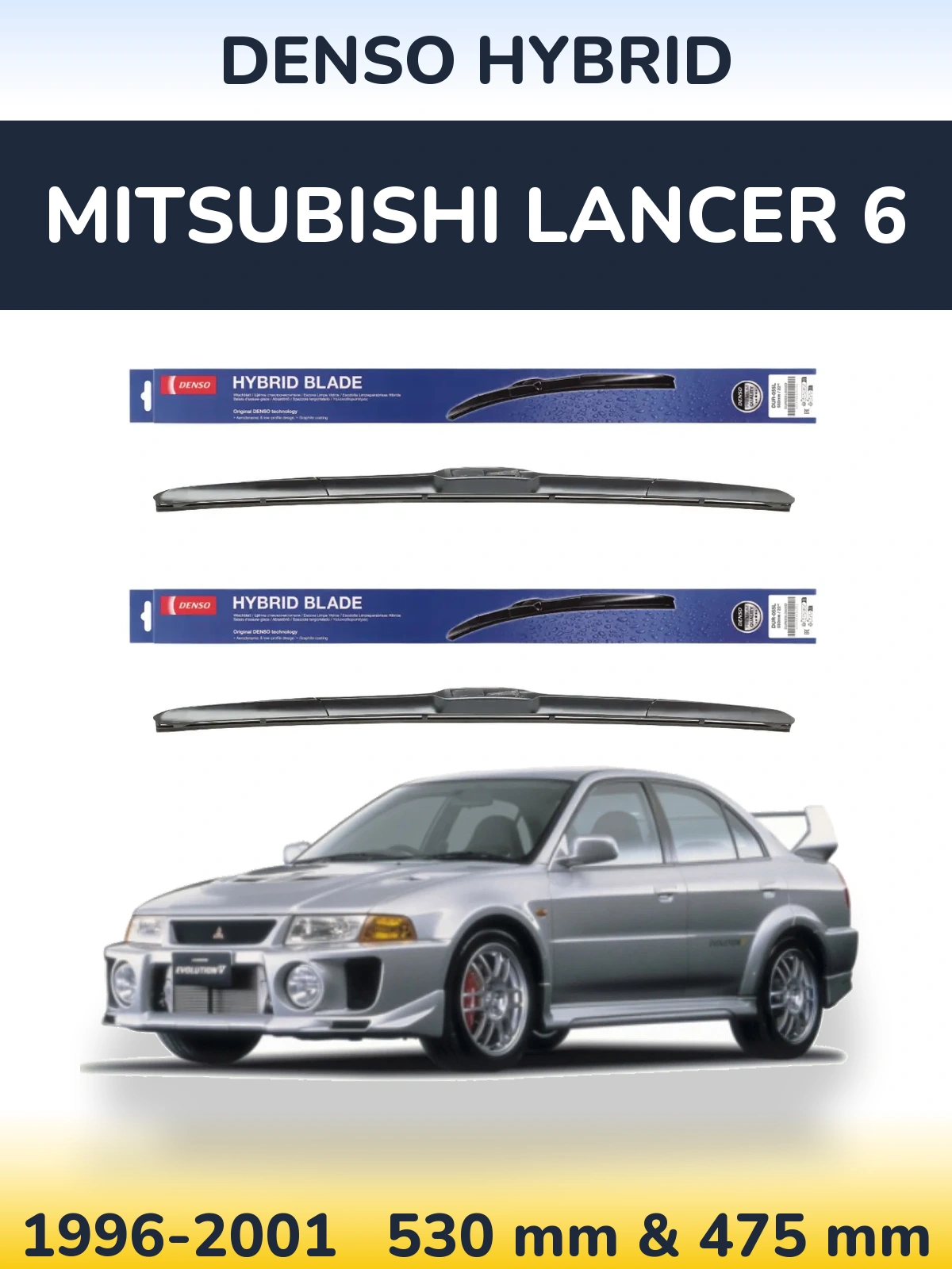 Sada předních stěračů Denso Hybrid 530 a 475 mm pro Mitsubishi Lancer 6 1996-2001