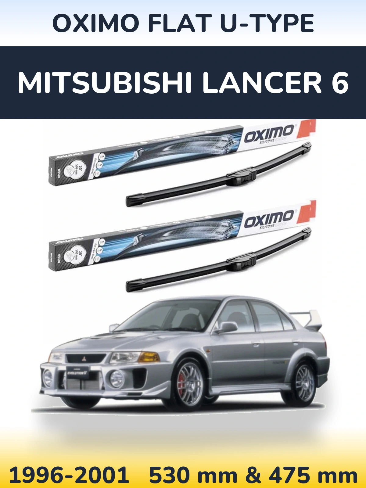 Sada předních stěračů Oximo Flat U-type 530 a 475 mm pro Mitsubishi Lancer 6 1996-2001