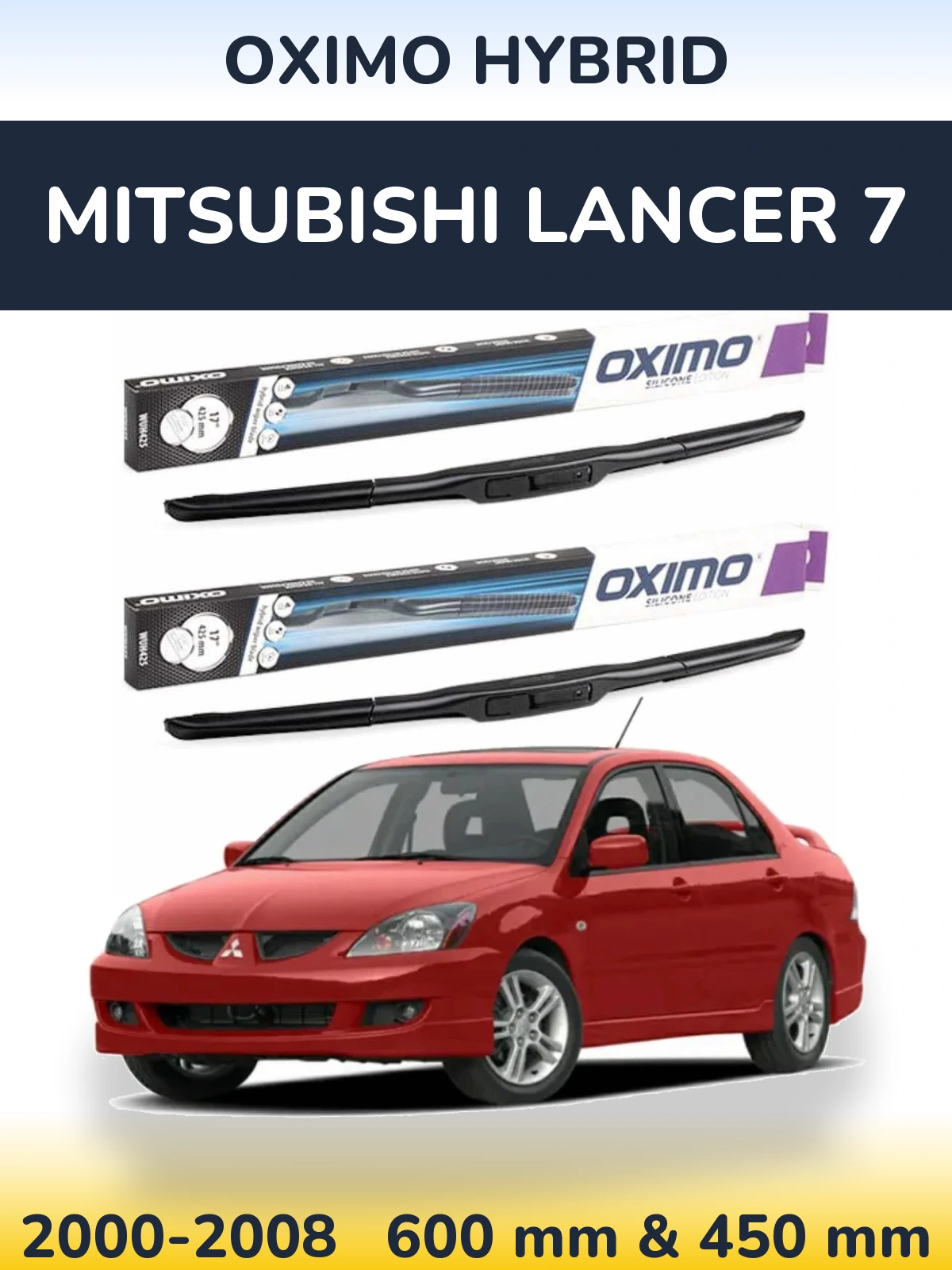 Sada předních stěračů Oximo Hybrid 600 a 450 mm pro Mitsubishi Lancer 7 2000-2008