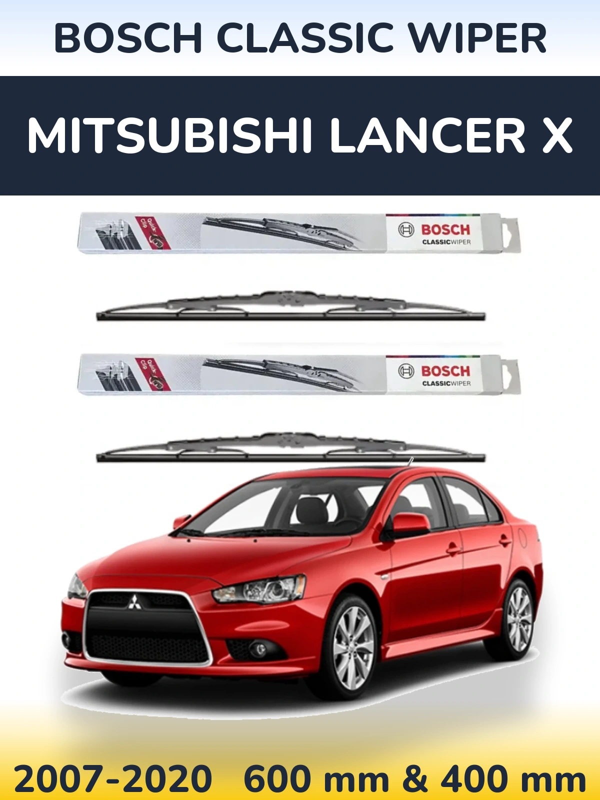 Sada předních stěračů BOSCH Classic Wiper 600 a 400 mm pro Mitsubishi Lancer X 2007-2020