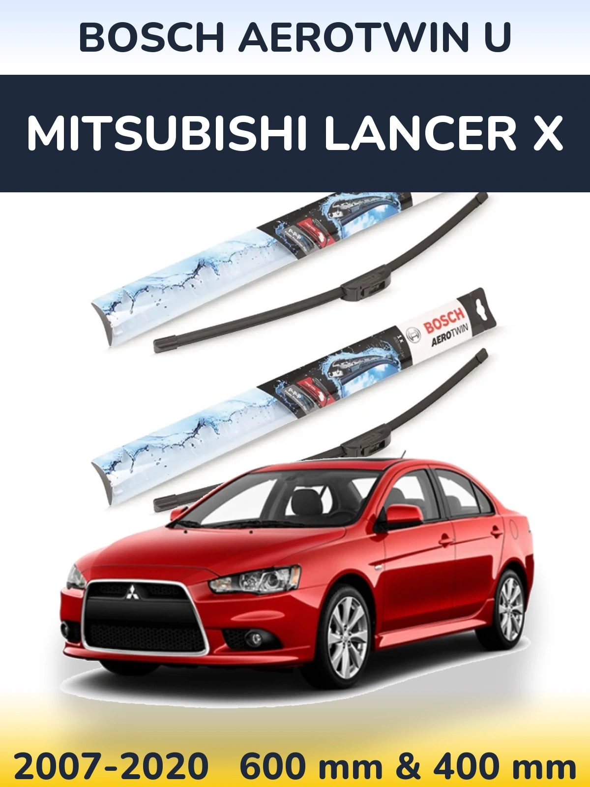 Sada předních stěračů BOSCH AeroTwin U 600 a 400 mm pro Mitsubishi Lancer X 2007-2020