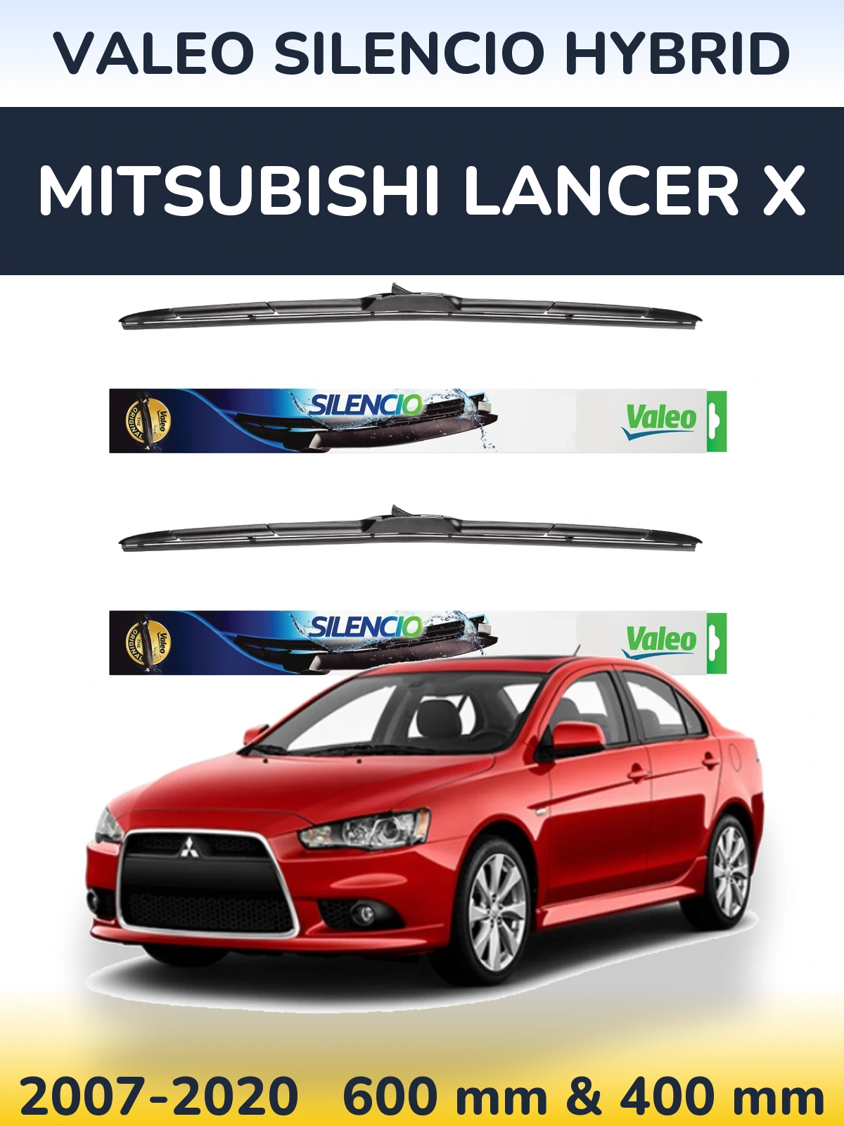 Комплект передніх щіток Valeo Silencio Hybrid 600 & 400 мм для Mitsubishi Lancer X 2007-2020
