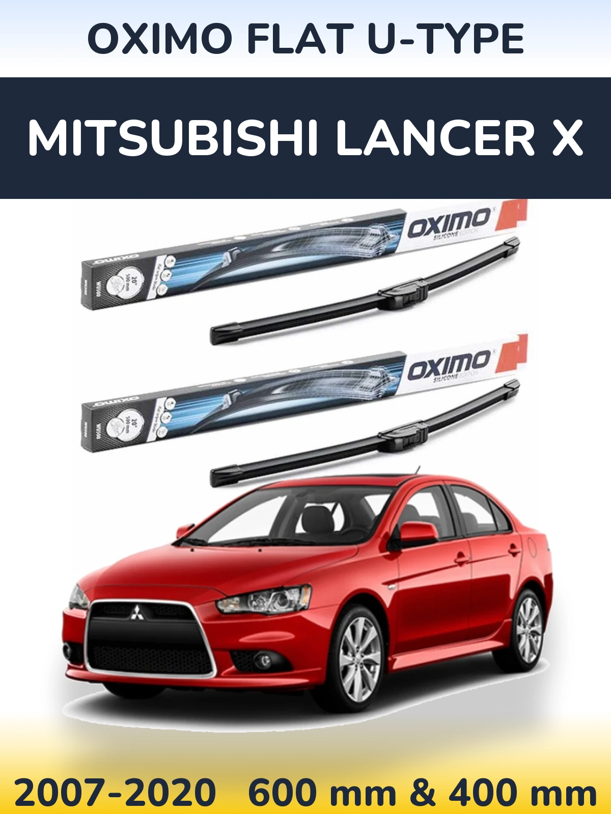 Sada předních stěračů Oximo Flat U-type 600 a 400 mm pro Mitsubishi Lancer X 2007-2020
