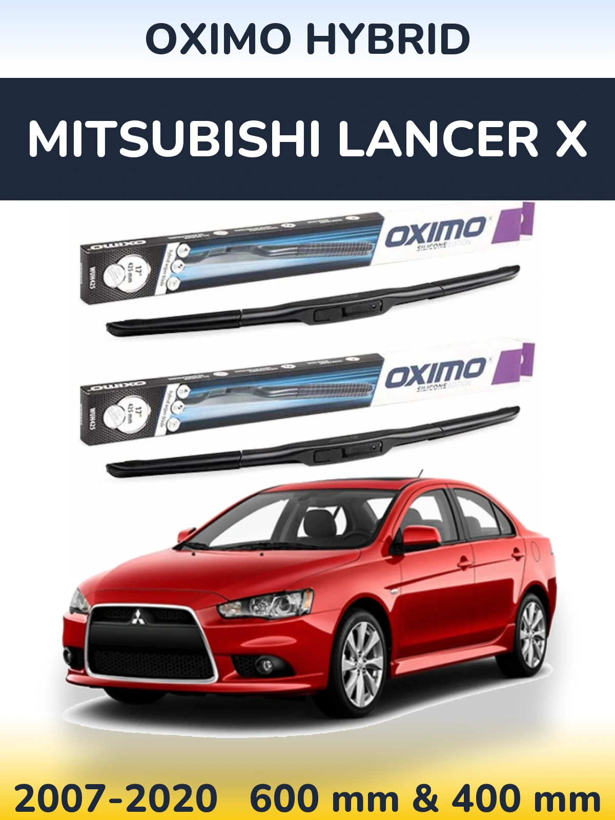 Sada předních stěračů Oximo Hybrid 600 a 400 mm pro Mitsubishi Lancer X 2007-2020