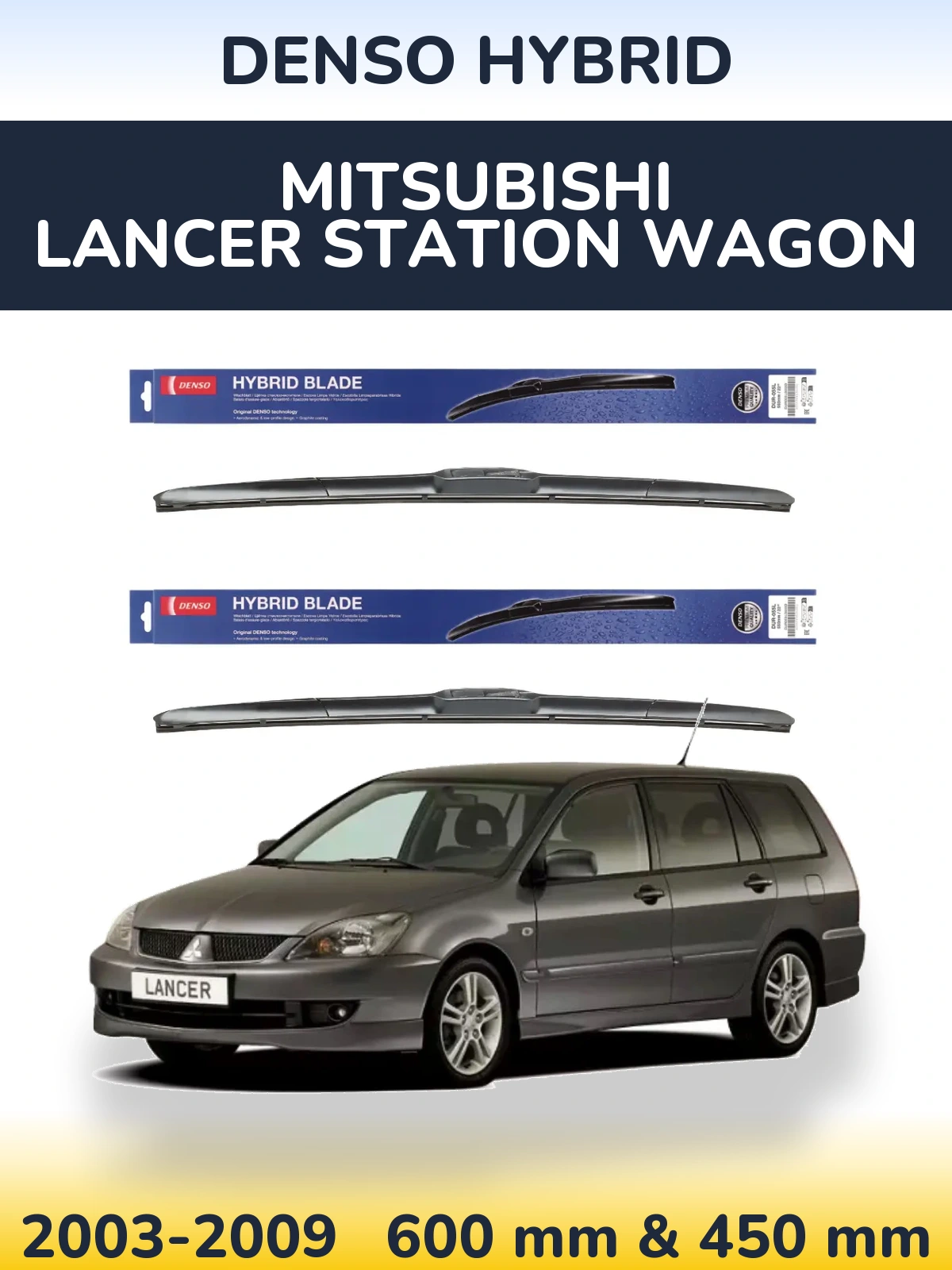 Sada předních stěračů Denso Hybrid 600 a 450 mm pro Mitsubishi Lancer Station Wagon 2003-2009