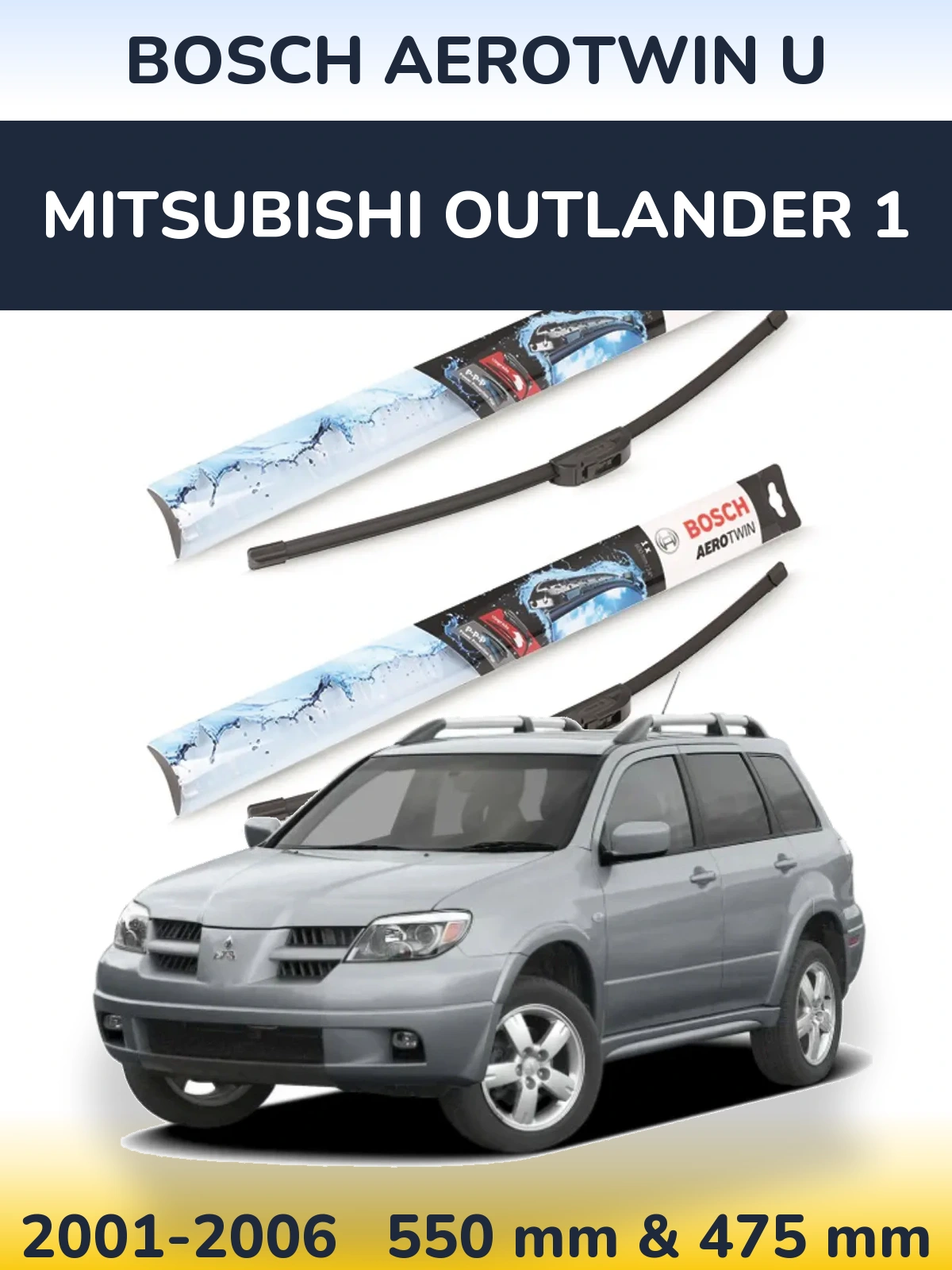 Sada předních stěračů BOSCH AeroTwin U 550 a 475 mm pro Mitsubishi Outlander 1 2001-2006