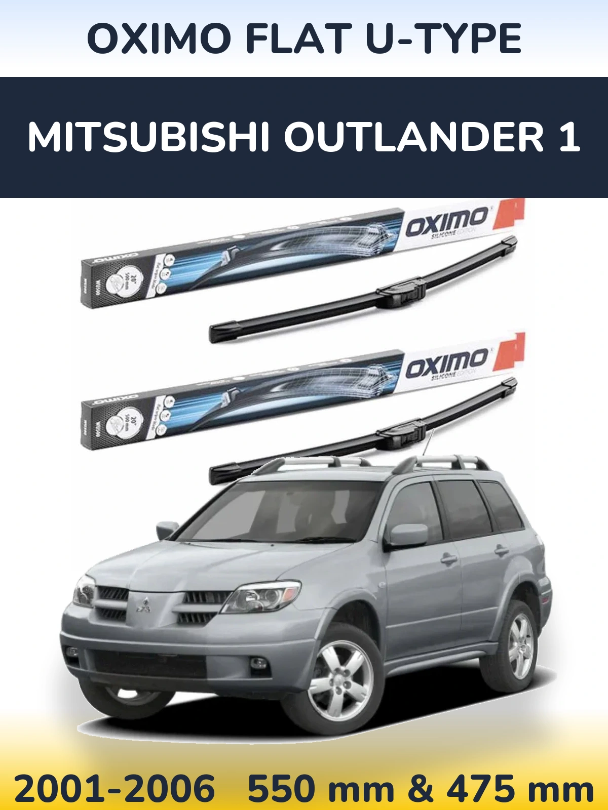 Sada předních stěračů Oximo Flat U-type 550 a 475 mm pro Mitsubishi Outlander 1 2001-2006