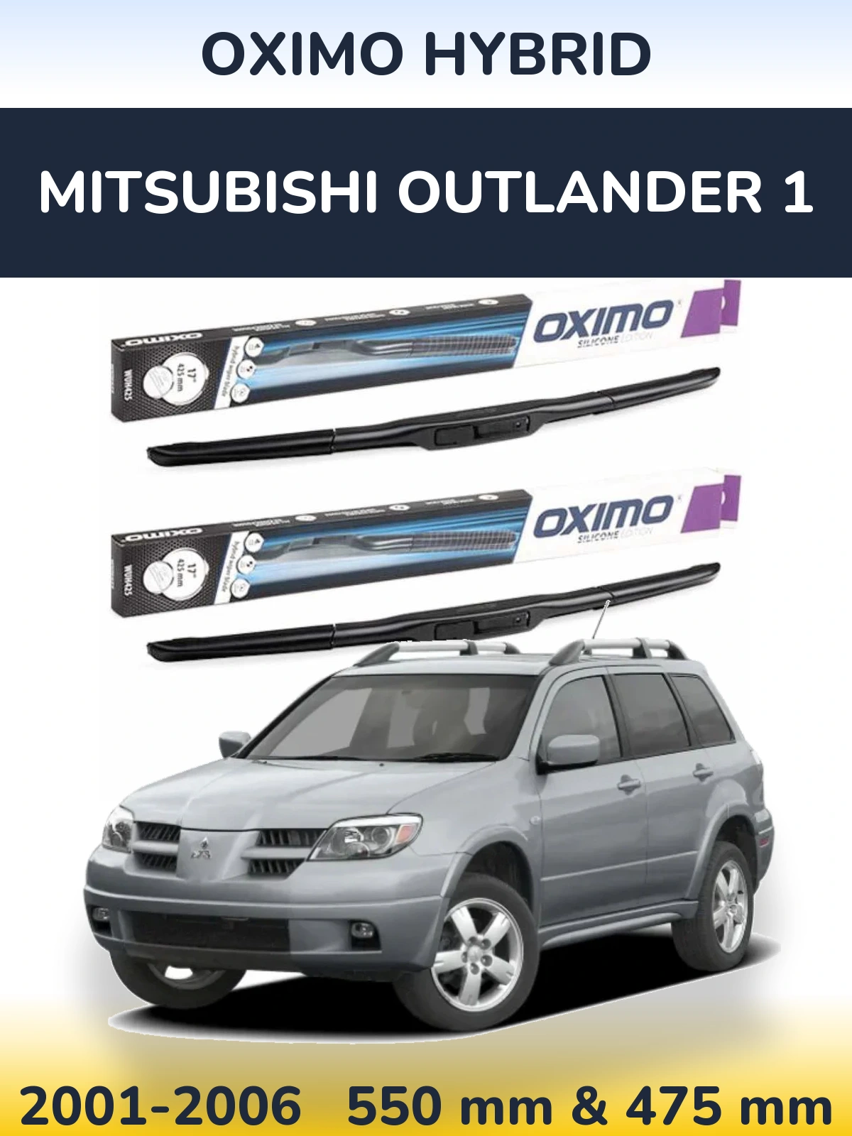 Sada předních stěračů Oximo Hybrid 550 a 475 mm pro Mitsubishi Outlander 1 2001-2006