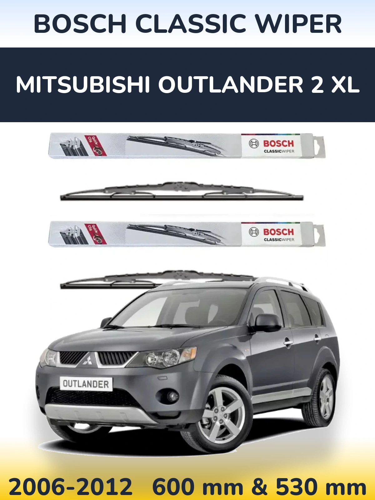Sada předních stěračů BOSCH Classic Wiper 600 a 530 mm pro Mitsubishi Outlander 2 XL 2006-2012