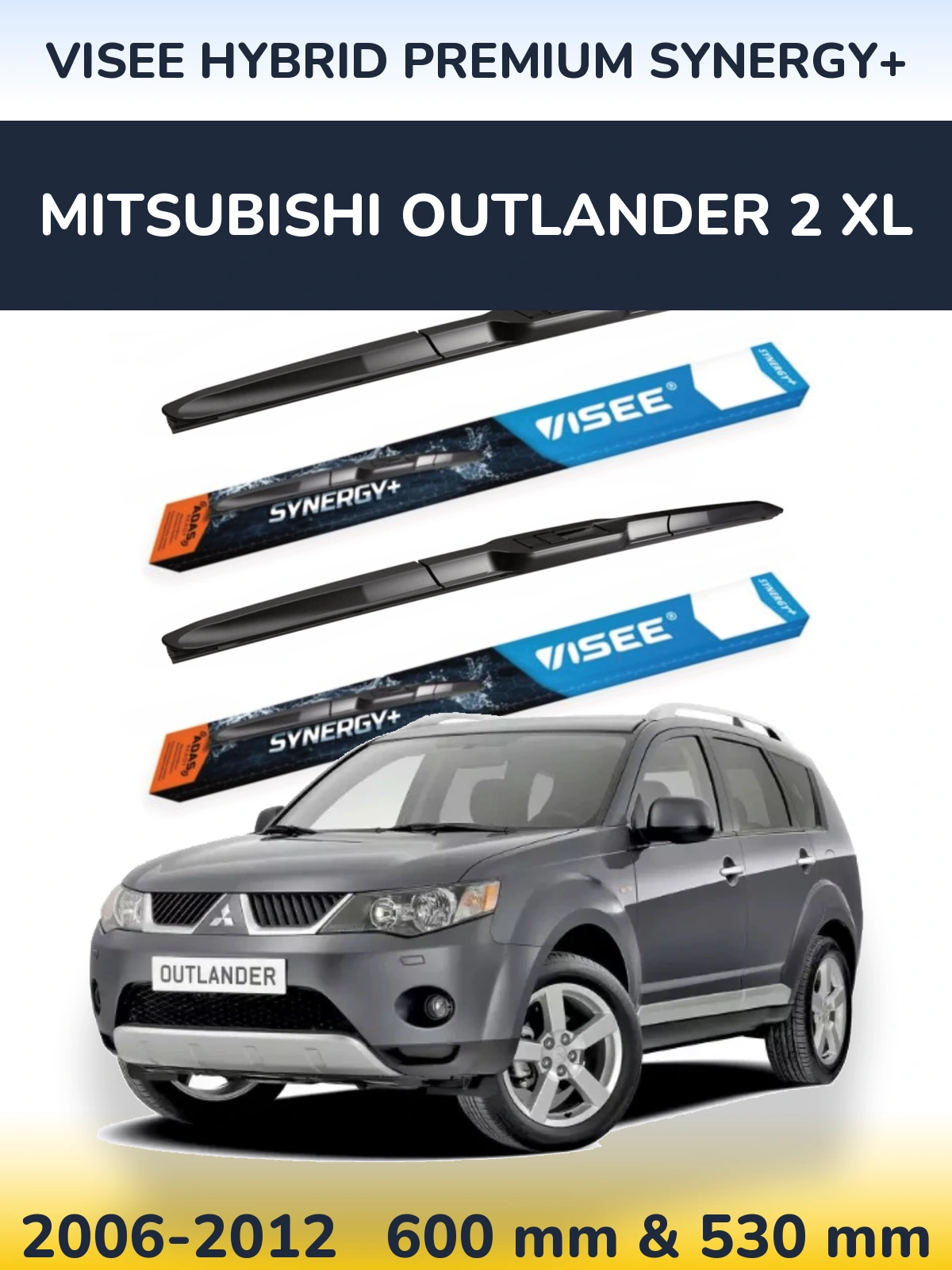 Sada předních stěračů VISEE HYBRID PREMIUM SYNERGY+ 600 a 530 mm pro Mitsubishi Outlander 2 XL 2006-2012