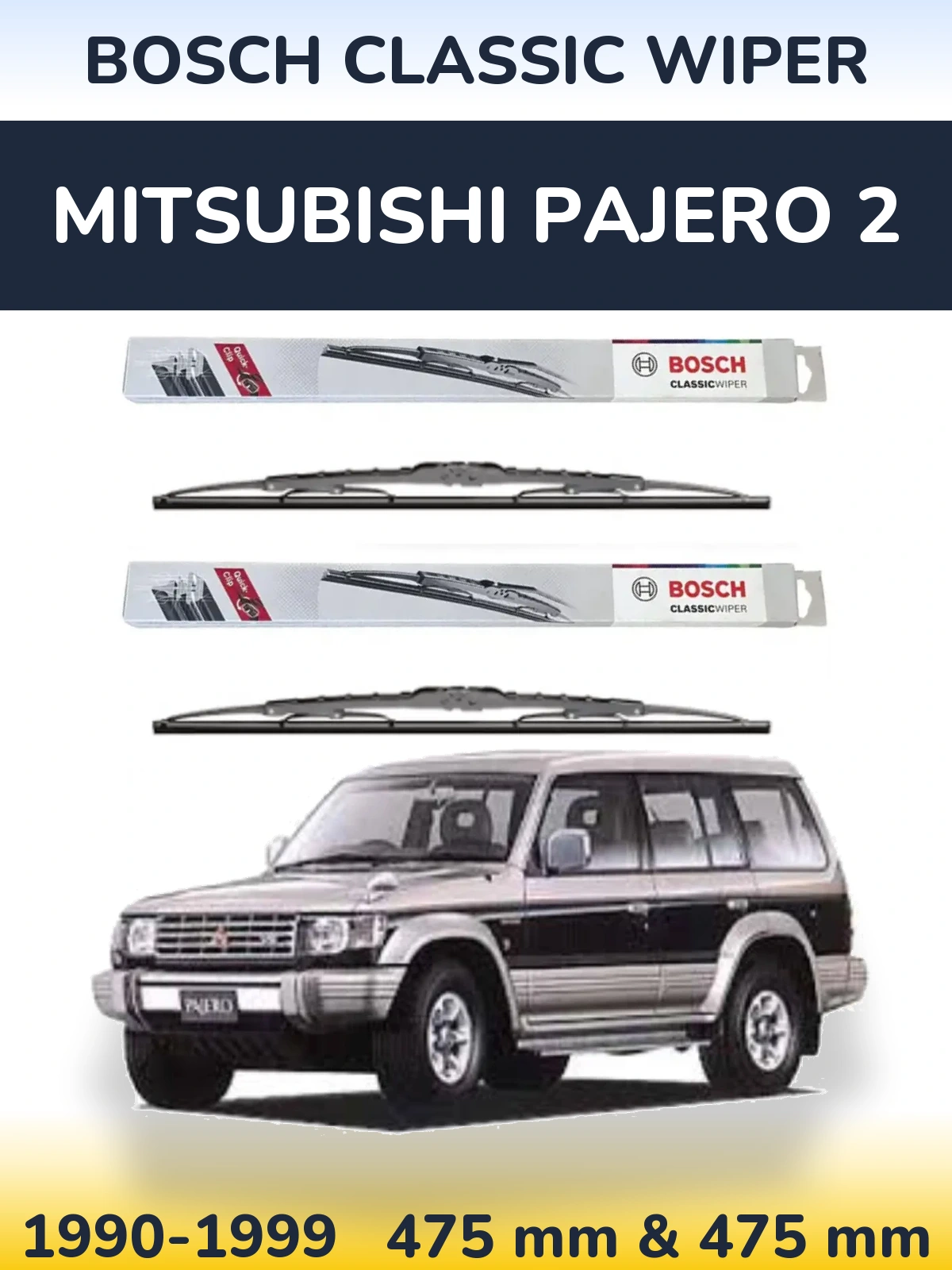 Sada předních stěračů BOSCH Classic Wiper 475 a 475 mm pro Mitsubishi Pajero 2 1990-1999