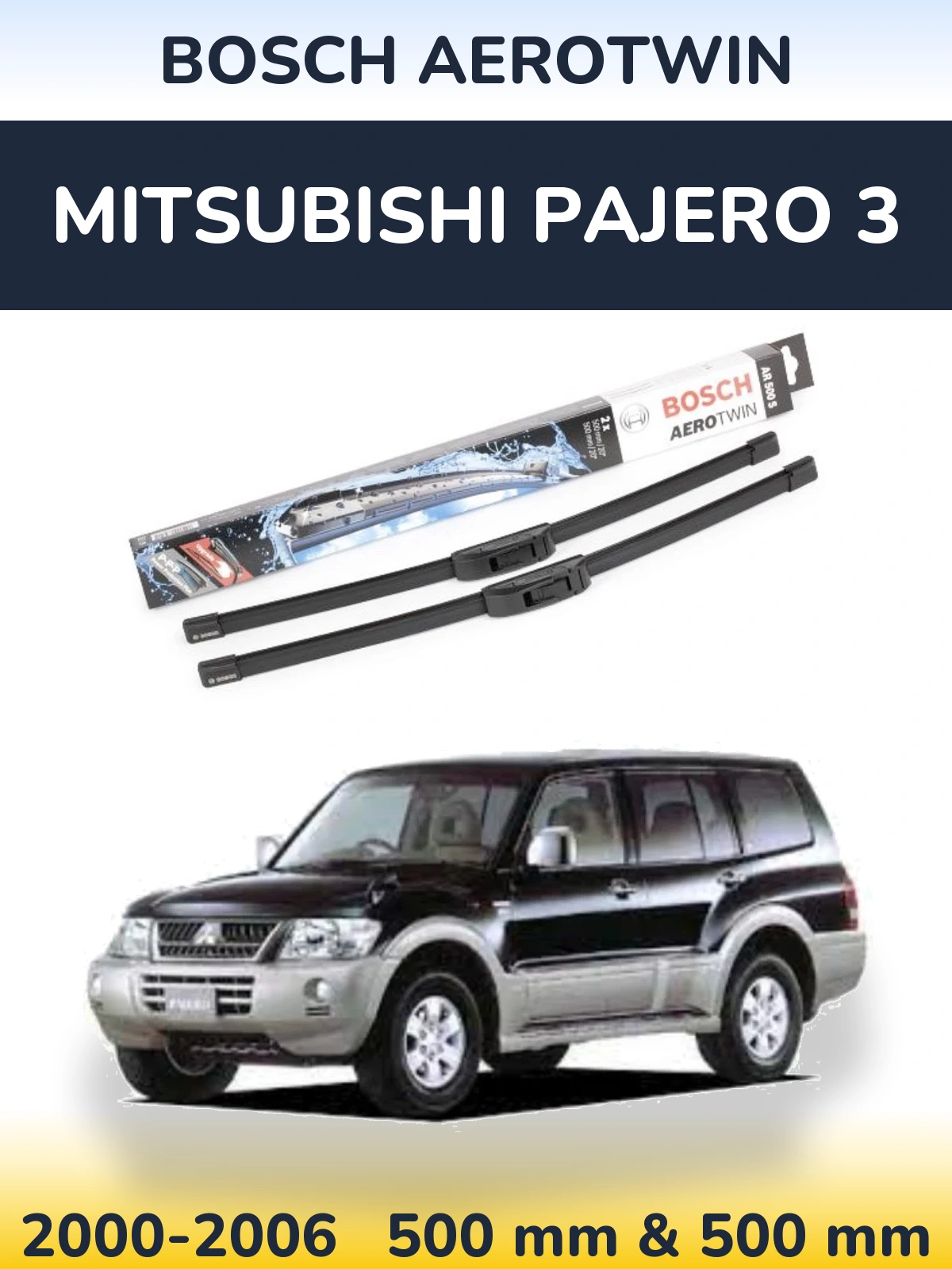 Комплект передніх щіток BOSCH AeroTwin 500 & 500 мм для Mitsubishi Pajero 3 2000-2006