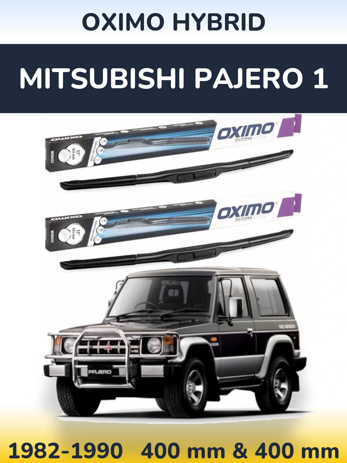 Sada předních stěračů Oximo Hybrid 400 a 400 mm pro Mitsubishi Pajero 1 1982-1990