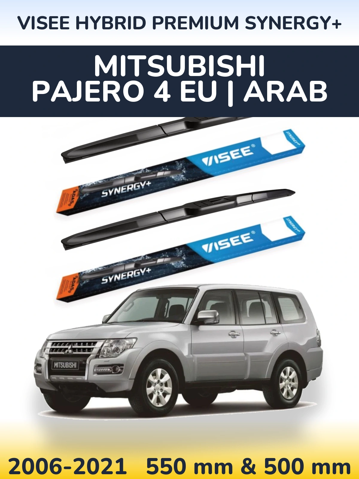 Sada předních stěračů VISEE HYBRID PREMIUM SYNERGY+ 550 a 500 mm pro Mitsubishi Pajero 4 EU | Arab 2006-2021