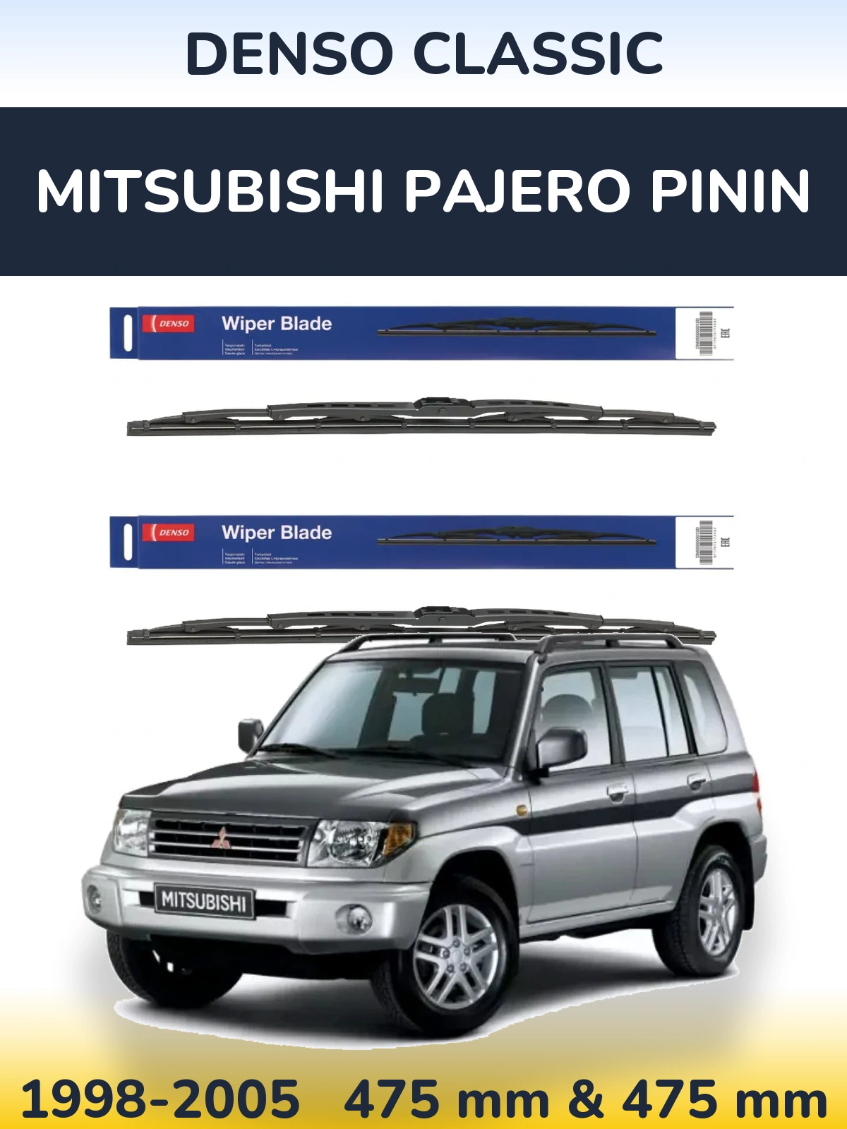 Sada předních stěračů Denso Classic 475 a 475 mm pro Mitsubishi Pajero Pinin 1998-2005