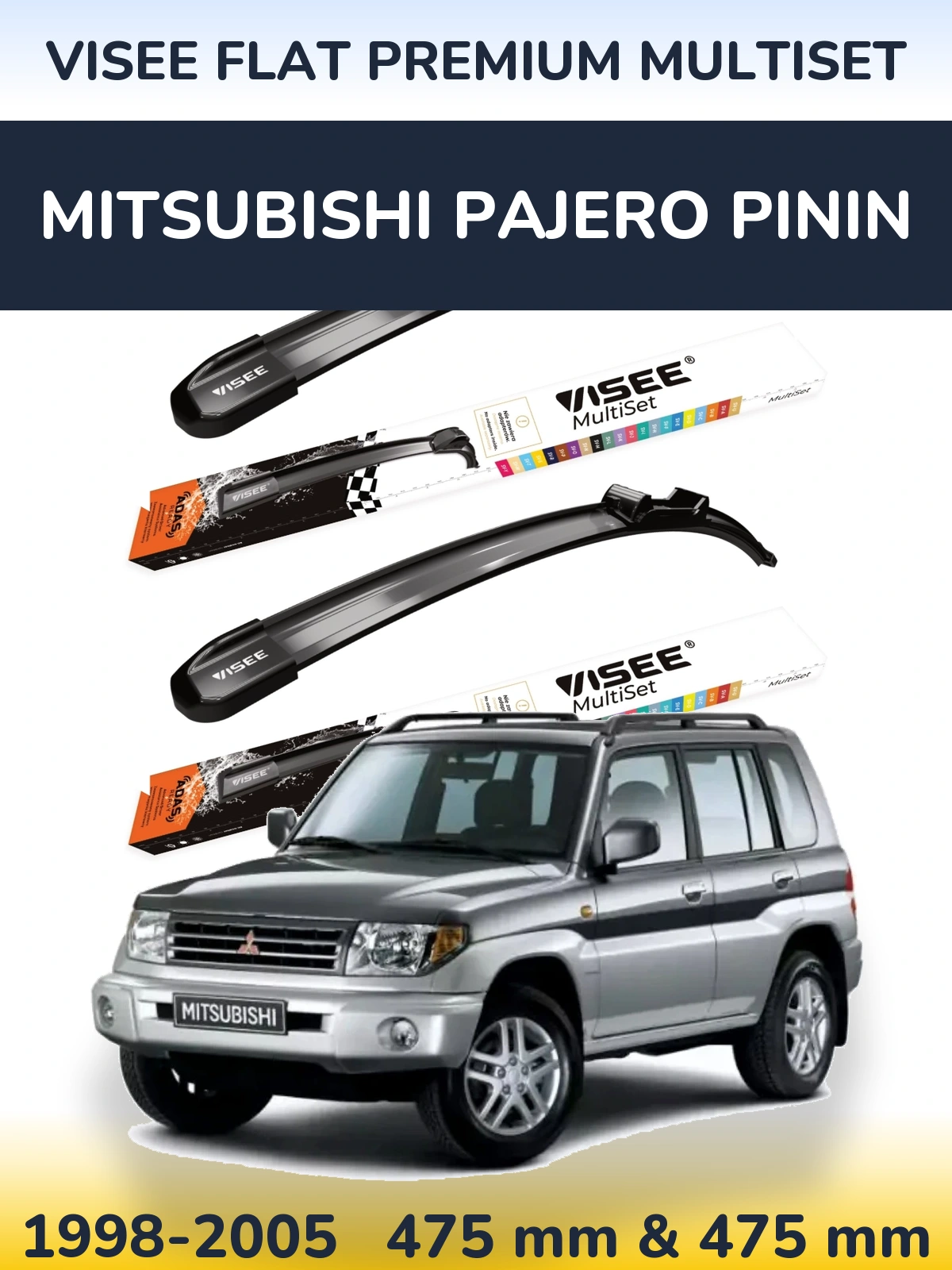 Sada předních stěračů VISEE FLAT PREMIUM MultiSet 475 a 475 mm pro Mitsubishi Pajero Pinin 1998-2005