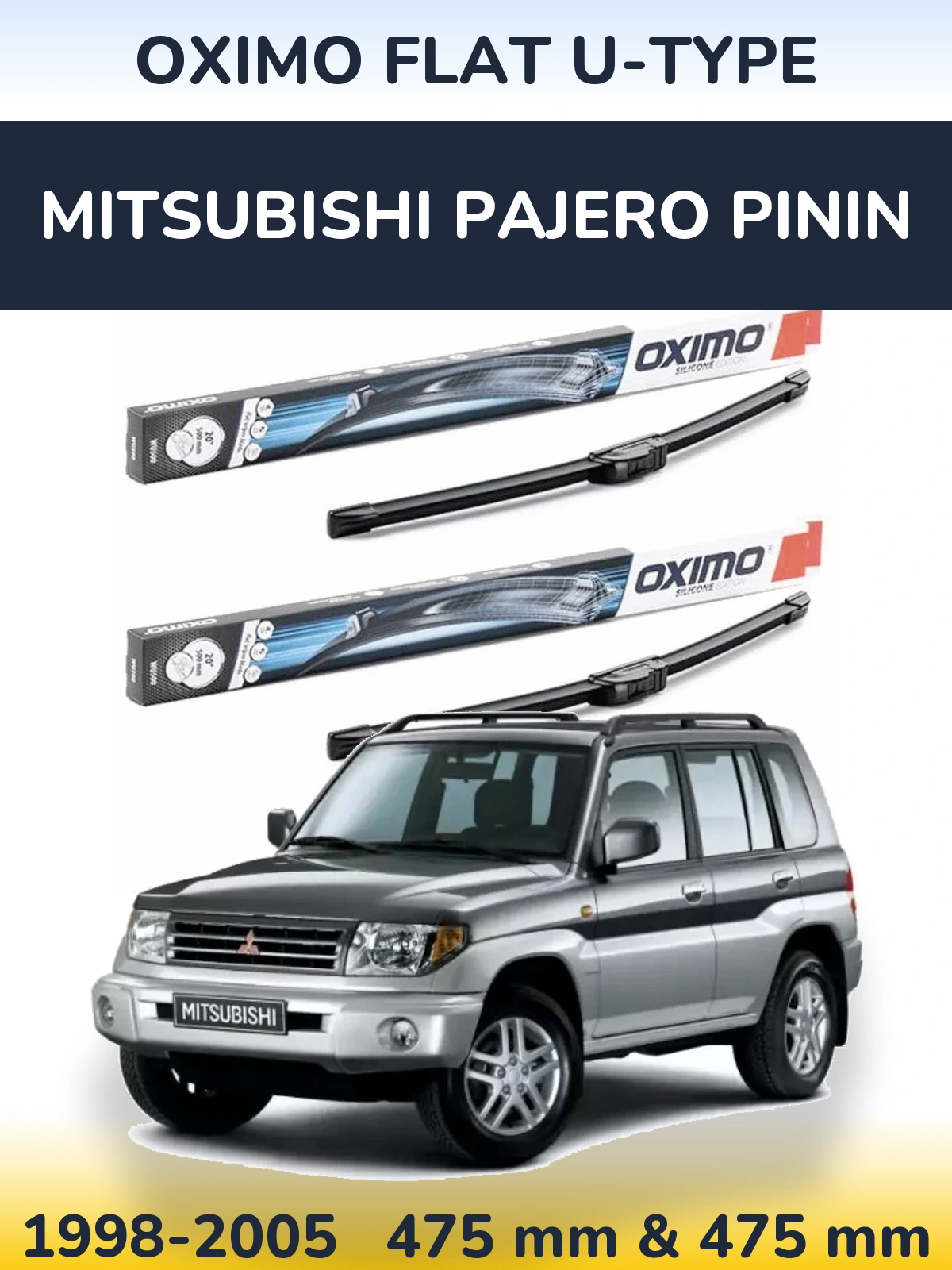 Sada předních stěračů Oximo Flat U-type 475 a 475 mm pro Mitsubishi Pajero Pinin 1998-2005