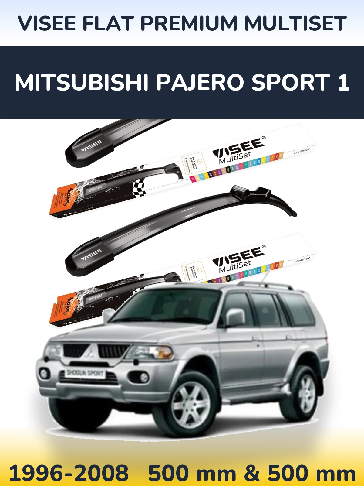 Sada předních stěračů VISEE FLAT PREMIUM MultiSet 500 a 500 mm pro Mitsubishi Pajero Sport 1 1996-2008