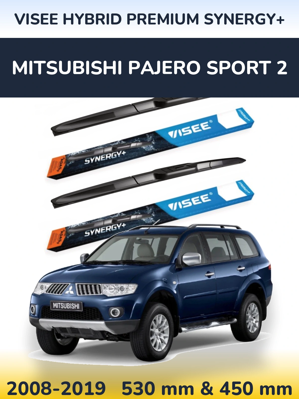 Комплект передніх щіток VISEE HYBRID PREMIUM SYNERGY+ 530 & 450 мм для Mitsubishi Pajero Sport 2 2008-2019