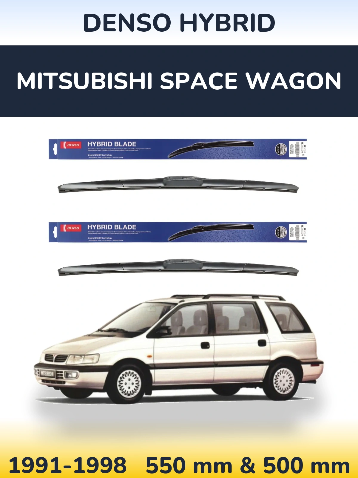 Sada předních stěračů Denso Hybrid 550 a 500 mm pro Mitsubishi Space Wagon 1991-1998