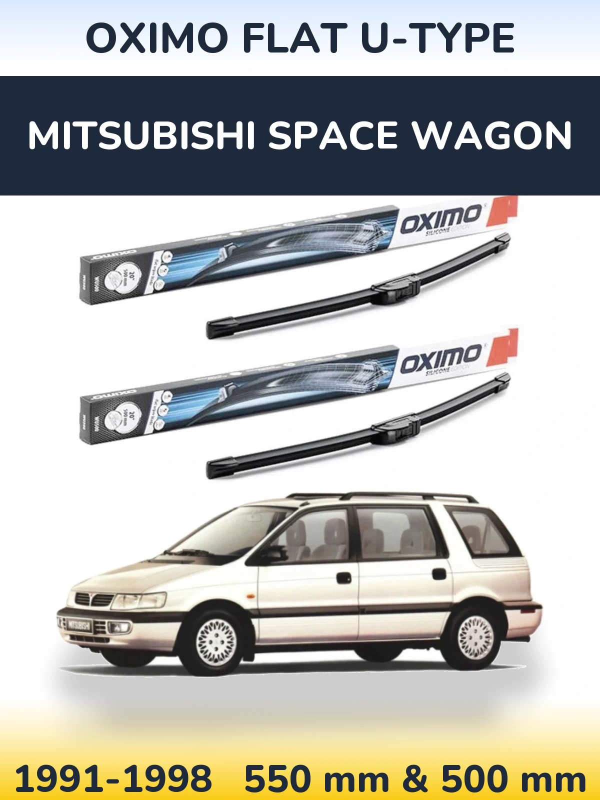 Sada předních stěračů Oximo Flat U-type 550 a 500 mm pro Mitsubishi Space Wagon 1991-1998