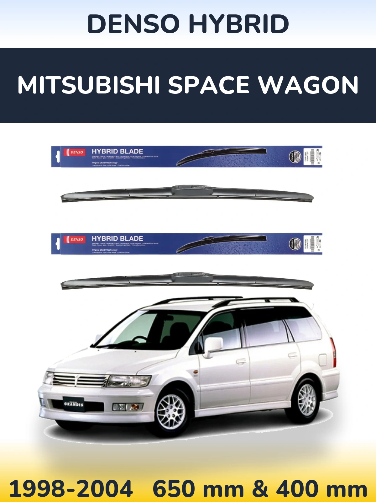 Sada předních stěračů Denso Hybrid 650 a 400 mm pro Mitsubishi Space Wagon 1998-2004