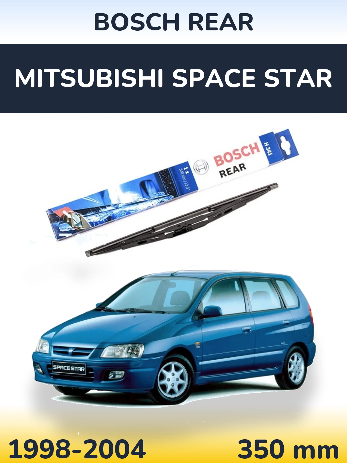 Zadní stěrač BOSCH Rear 340 mm pro Mitsubishi Space Star 1998-2004