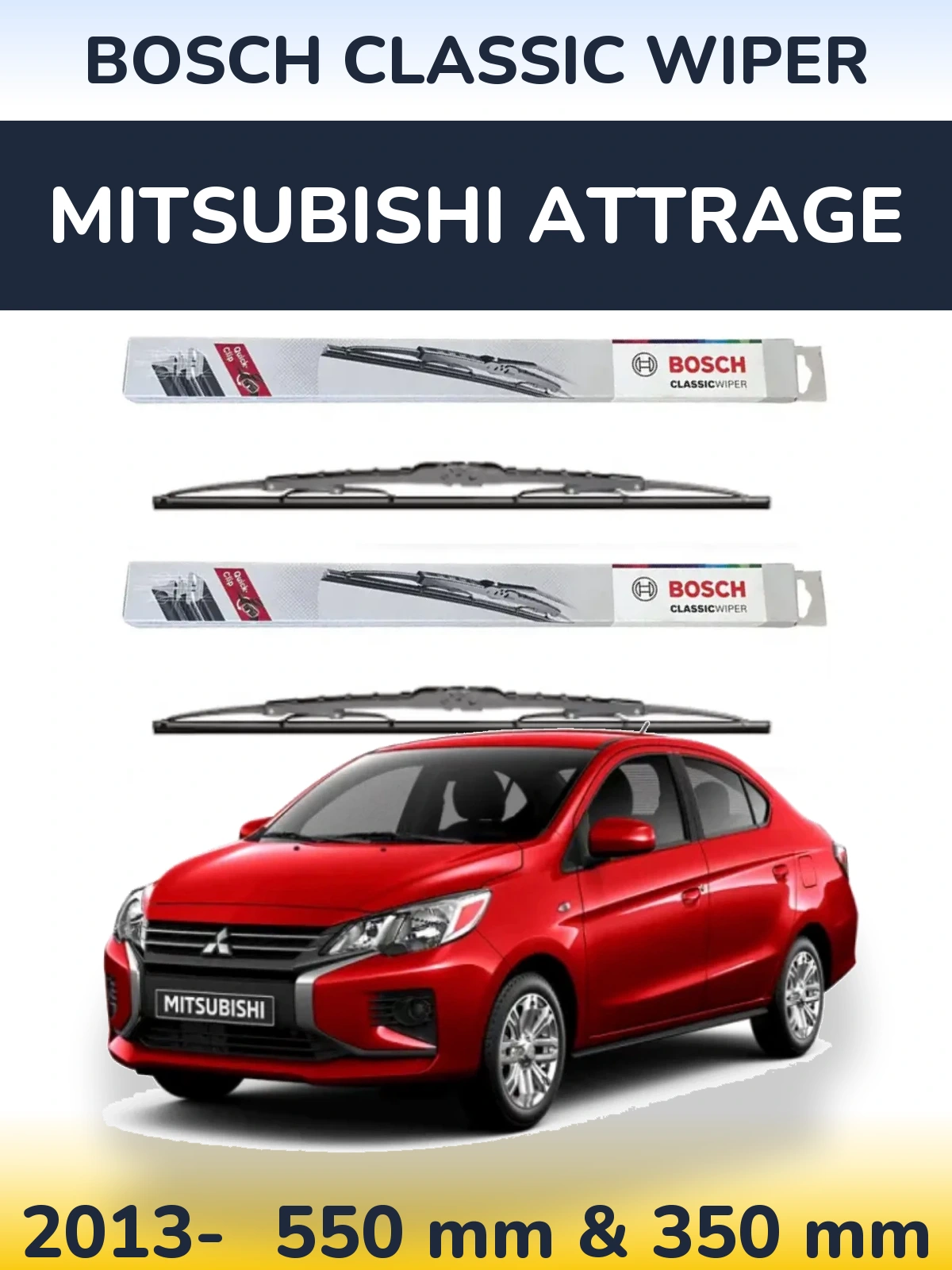 Комплект передніх щіток BOSCH Classic Wiper 550 & 340 мм для Mitsubishi Attrage 2013-2026