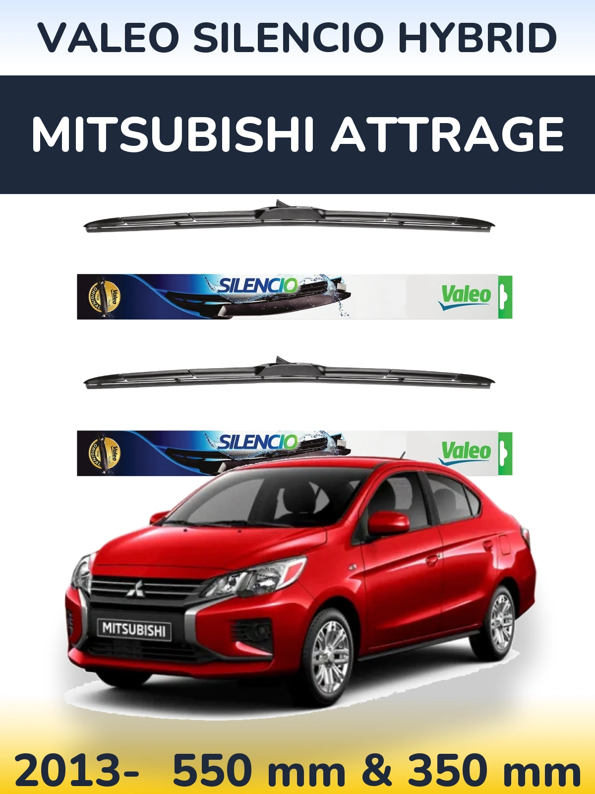 Sada předních stěračů Valeo Silencio Hybrid 550 a 350 mm pro Mitsubishi Attrage 2013-2026