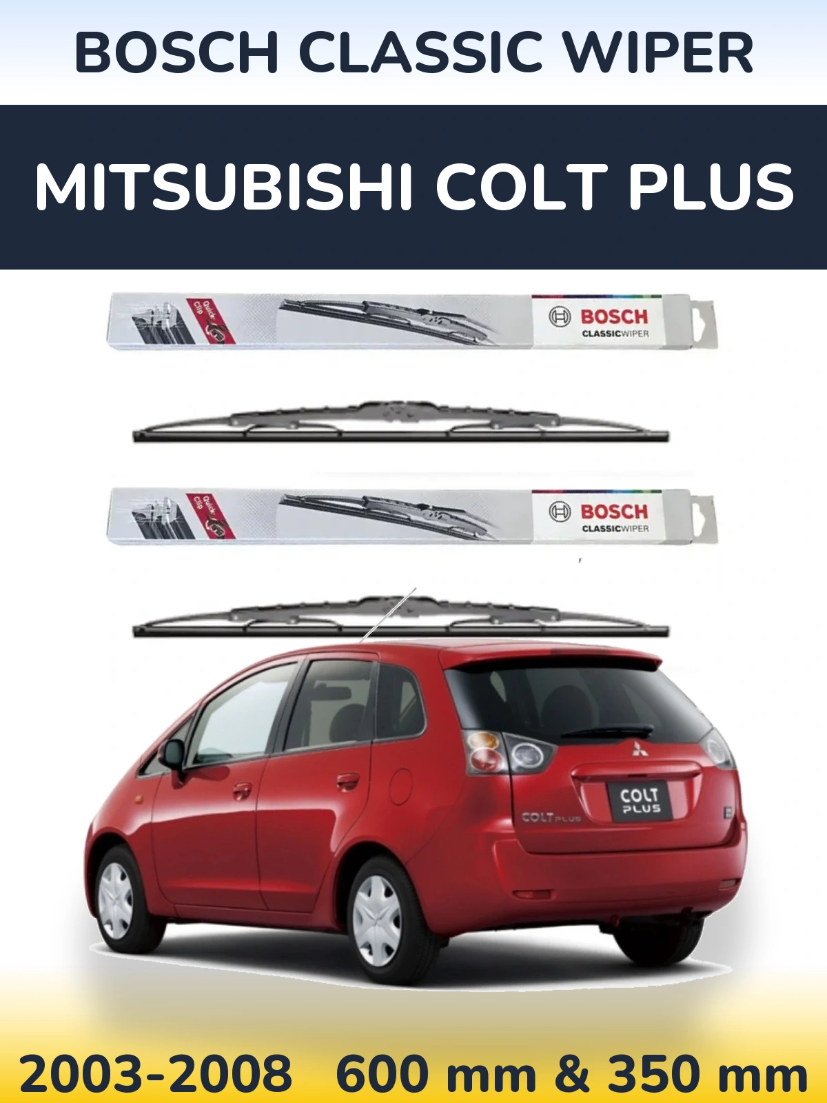 Sada předních stěračů BOSCH Classic Wiper 600 a 340 mm pro Mitsubishi Colt Plus 2003-2008