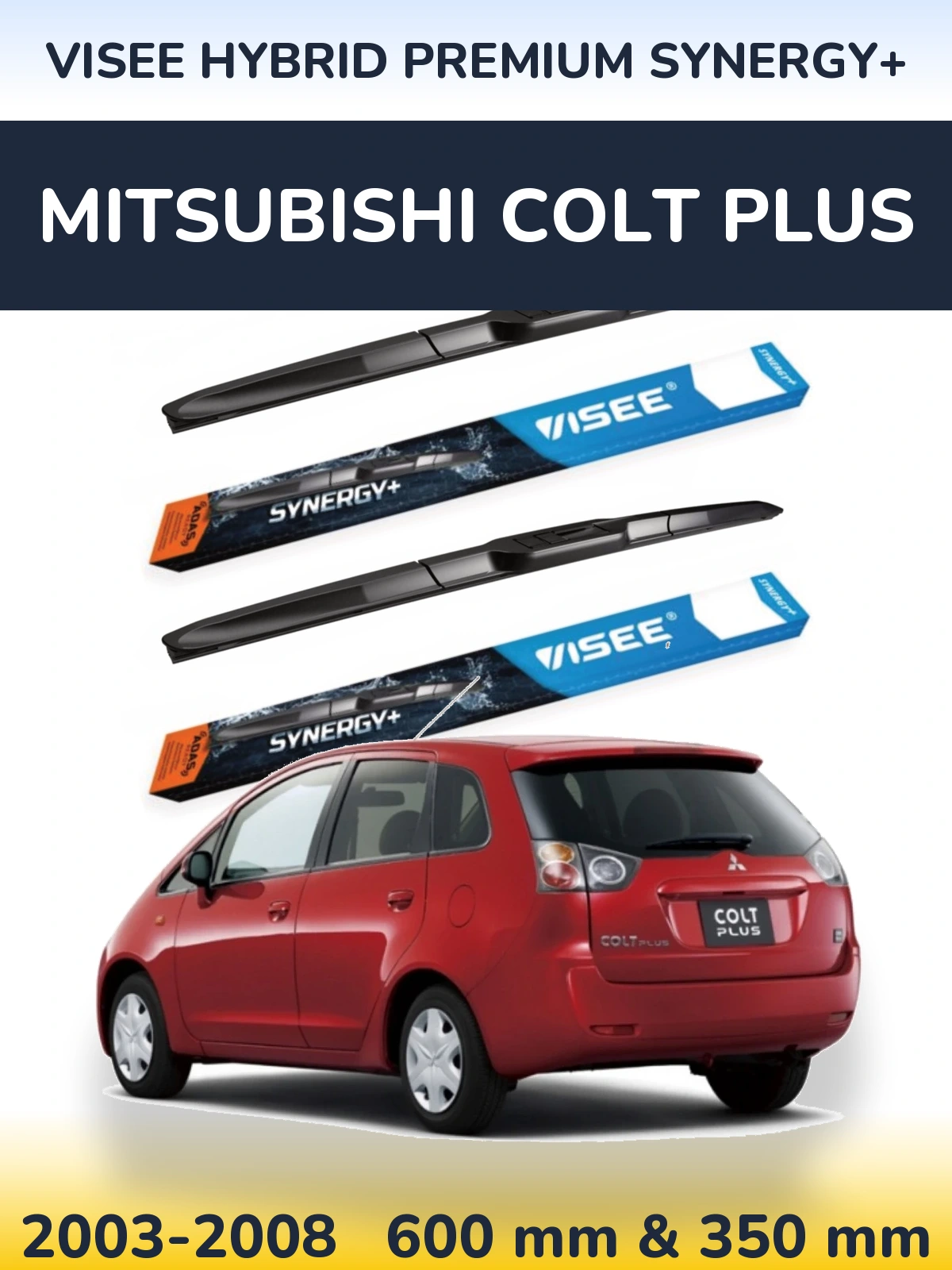 Sada předních stěračů VISEE HYBRID PREMIUM SYNERGY+ 600 a 350 mm pro Mitsubishi Colt Plus 2003-2008