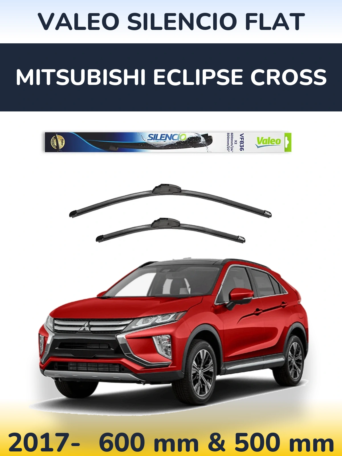 Комплект передніх щіток Valeo Silencio Flat 600 & 500 мм для Mitsubishi Eclipse Cross 2017-2026