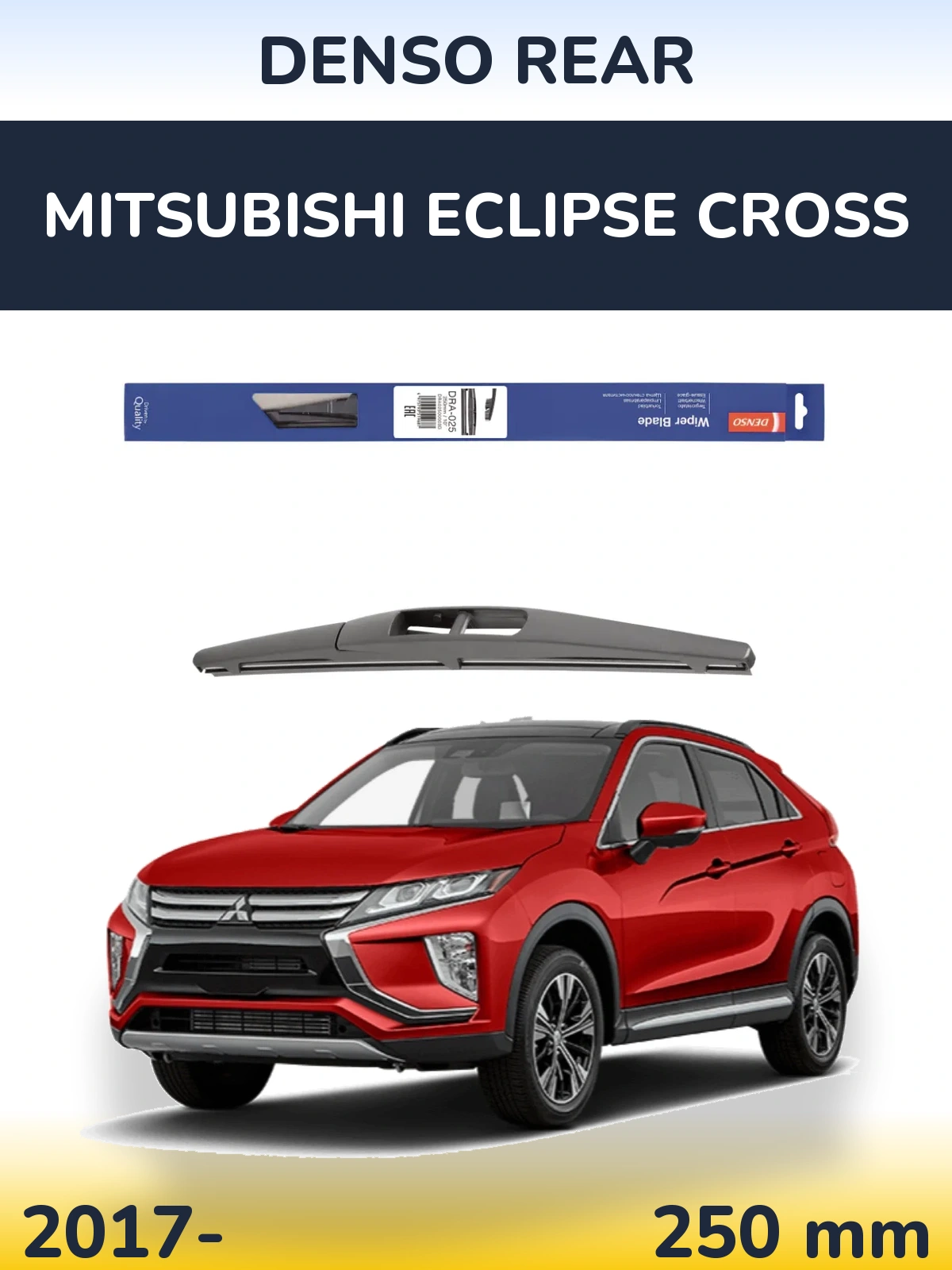 Zadní stěrač Denso Rear 250 mm pro Mitsubishi Eclipse Cross 2017-2026