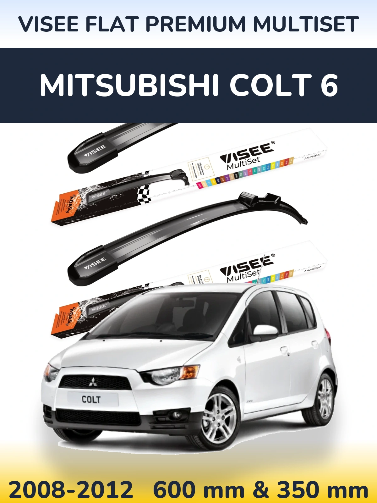 Sada předních stěračů VISEE FLAT PREMIUM MultiSet 600 a 350 mm pro Mitsubishi Colt 6 2008-2012