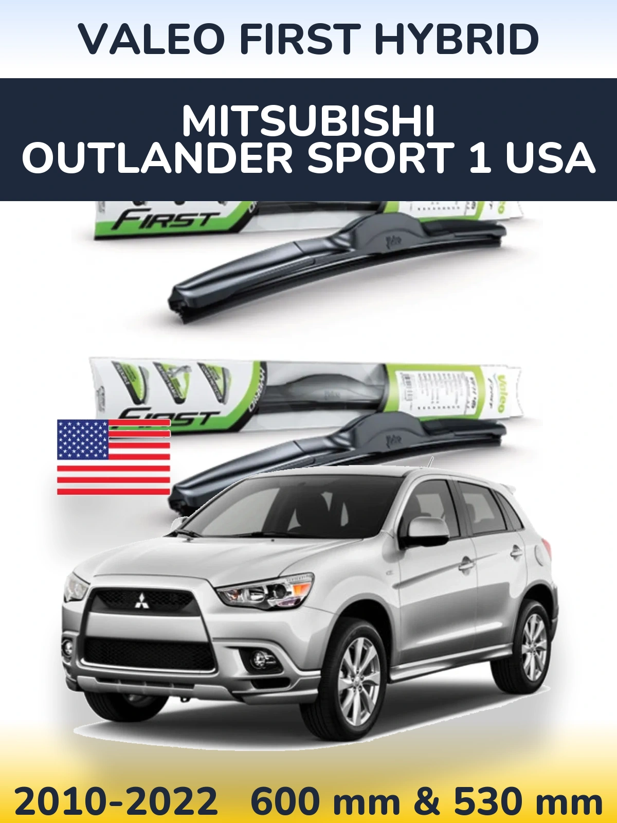 Комплект передніх щіток Valeo First Hybrid 600 & 530 мм для Mitsubishi Outlander Sport 1 USA 2010-2022