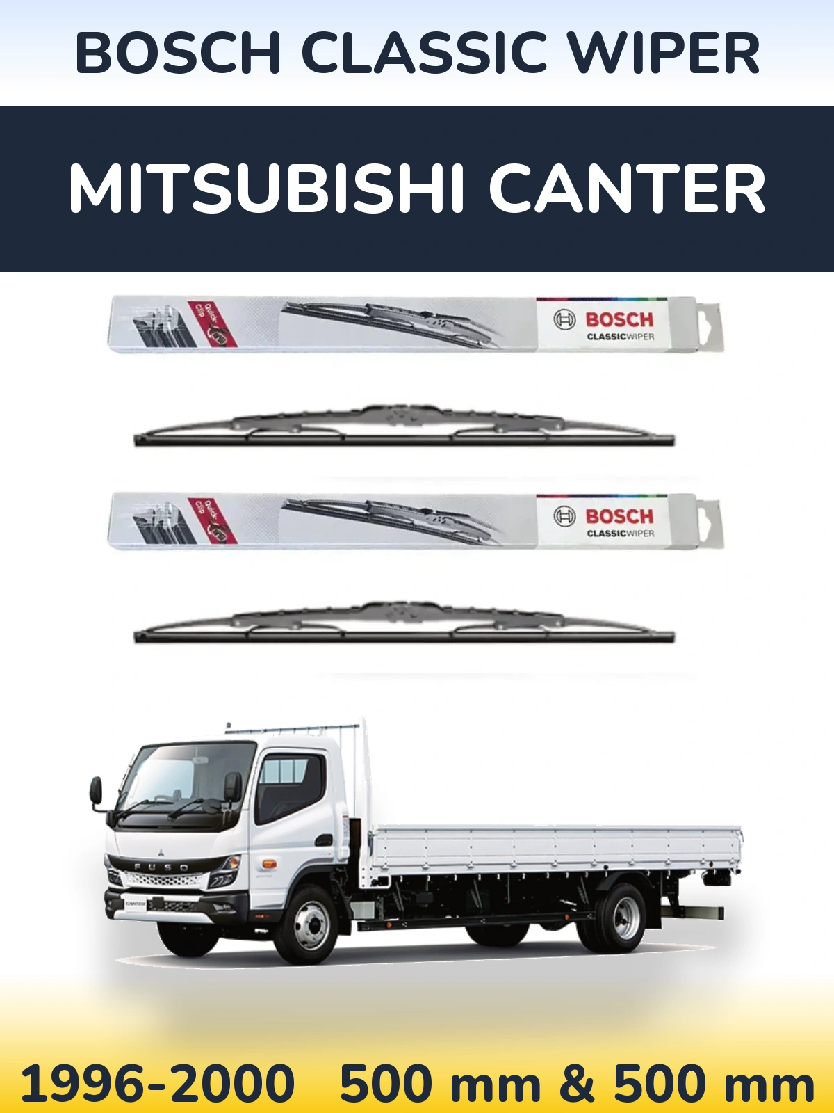 Комплект передніх щіток BOSCH Classic Wiper 500 & 500 мм для Mitsubishi Canter 1996-2000