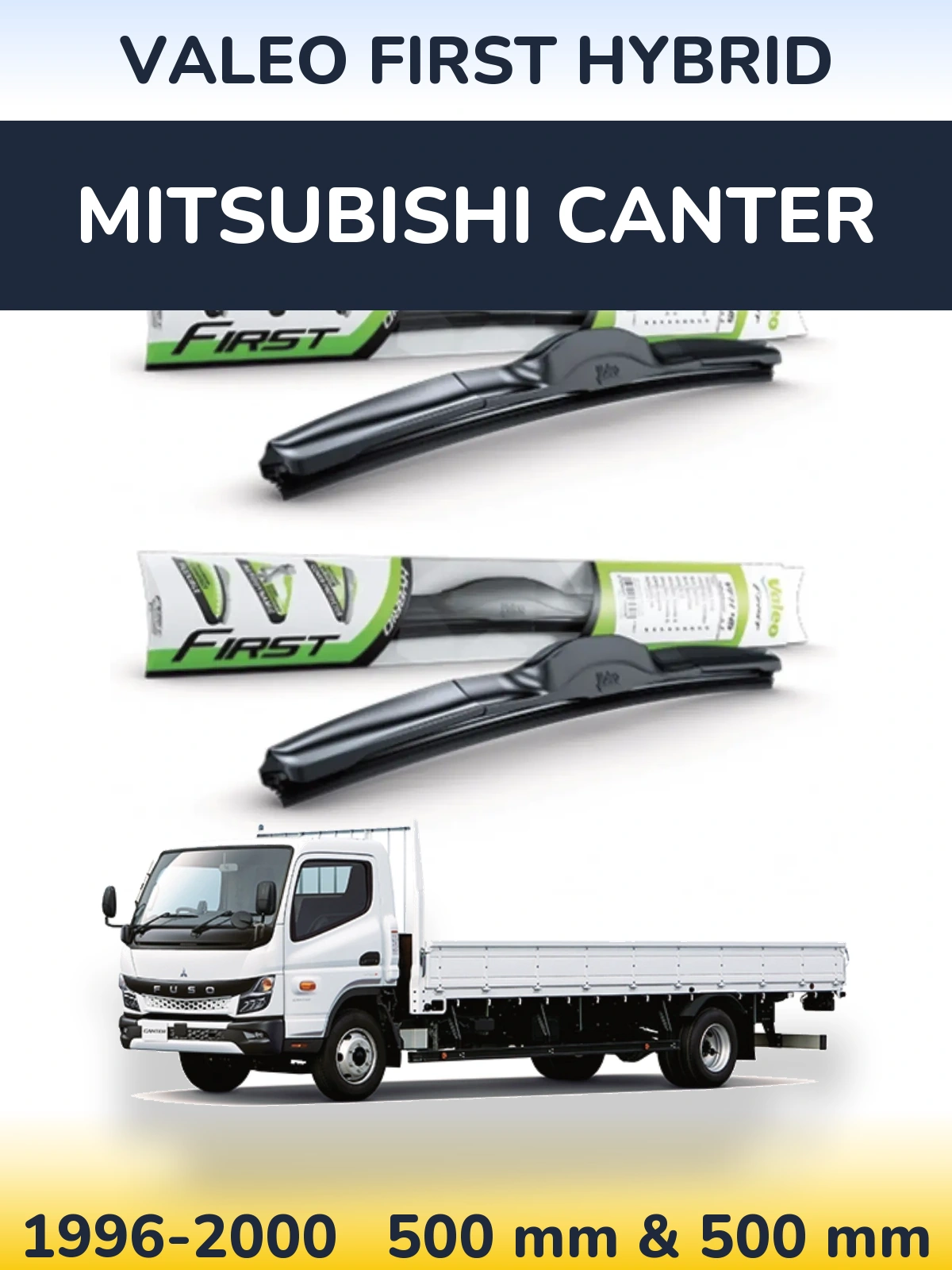 Sada předních stěračů Valeo First Hybrid 500 a 500 mm pro Mitsubishi Canter 1996-2000