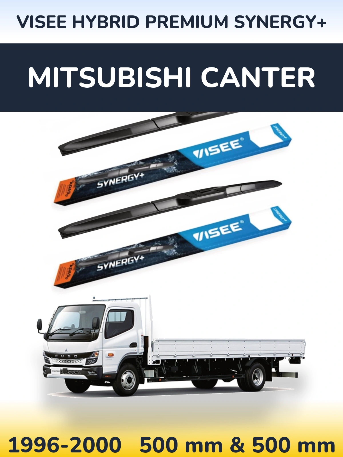 Sada předních stěračů VISEE HYBRID PREMIUM SYNERGY+ 500 a 500 mm pro Mitsubishi Canter 1996-2000
