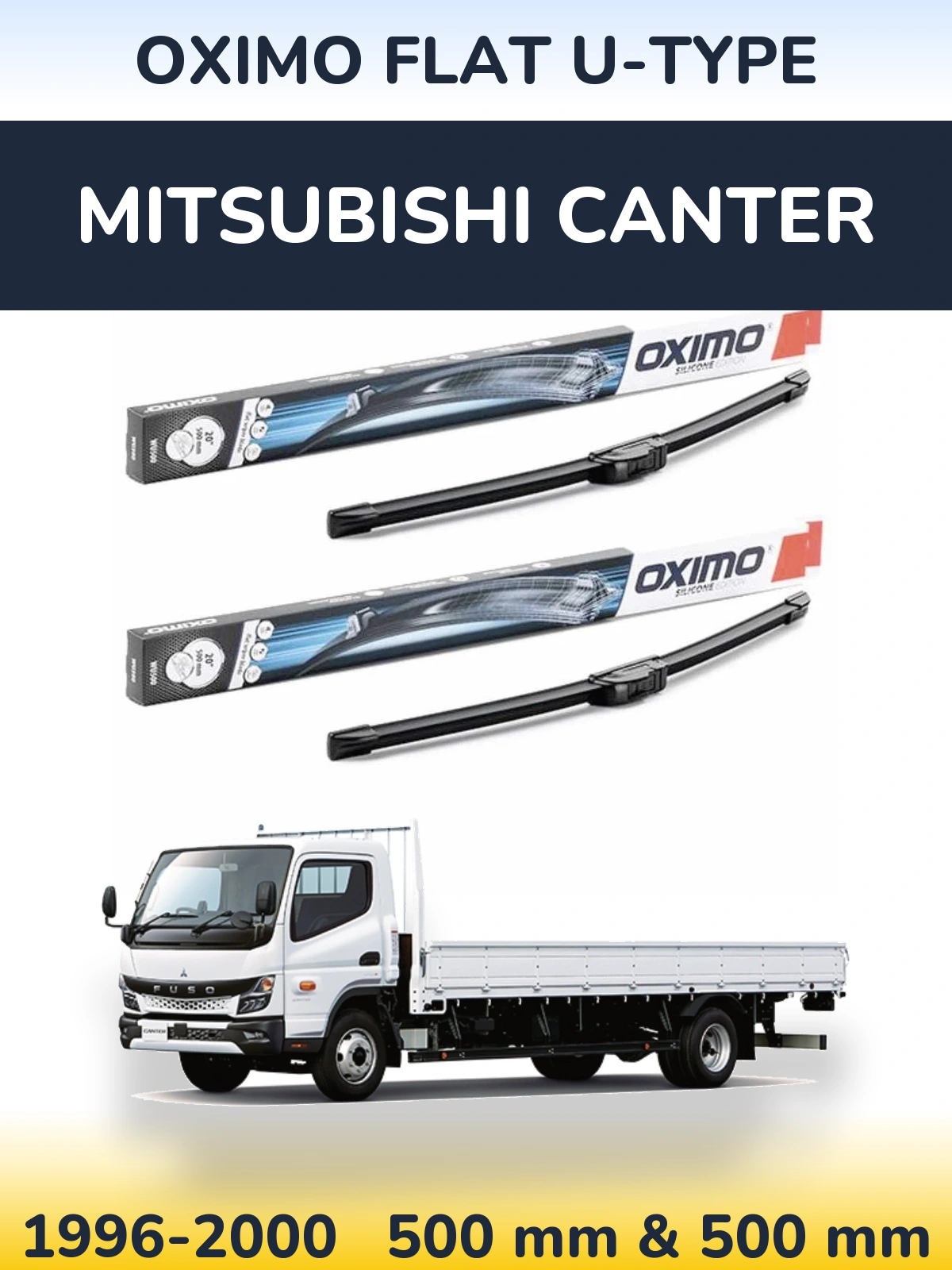 Sada předních stěračů Oximo Flat U-type 500 a 500 mm pro Mitsubishi Canter 1996-2000