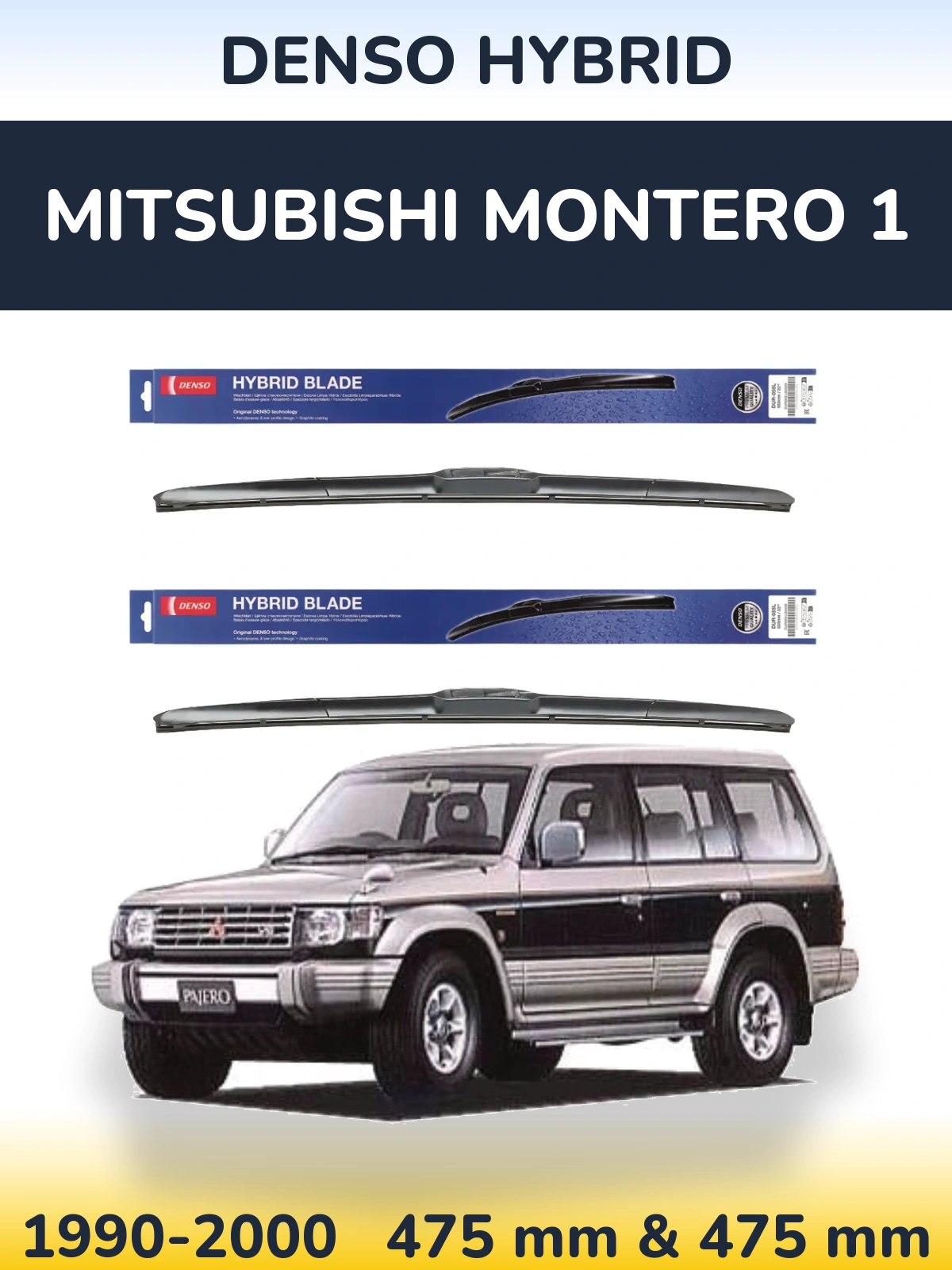 Sada předních stěračů Denso Hybrid 475 a 475 mm pro Mitsubishi Montero 1 1990-2000