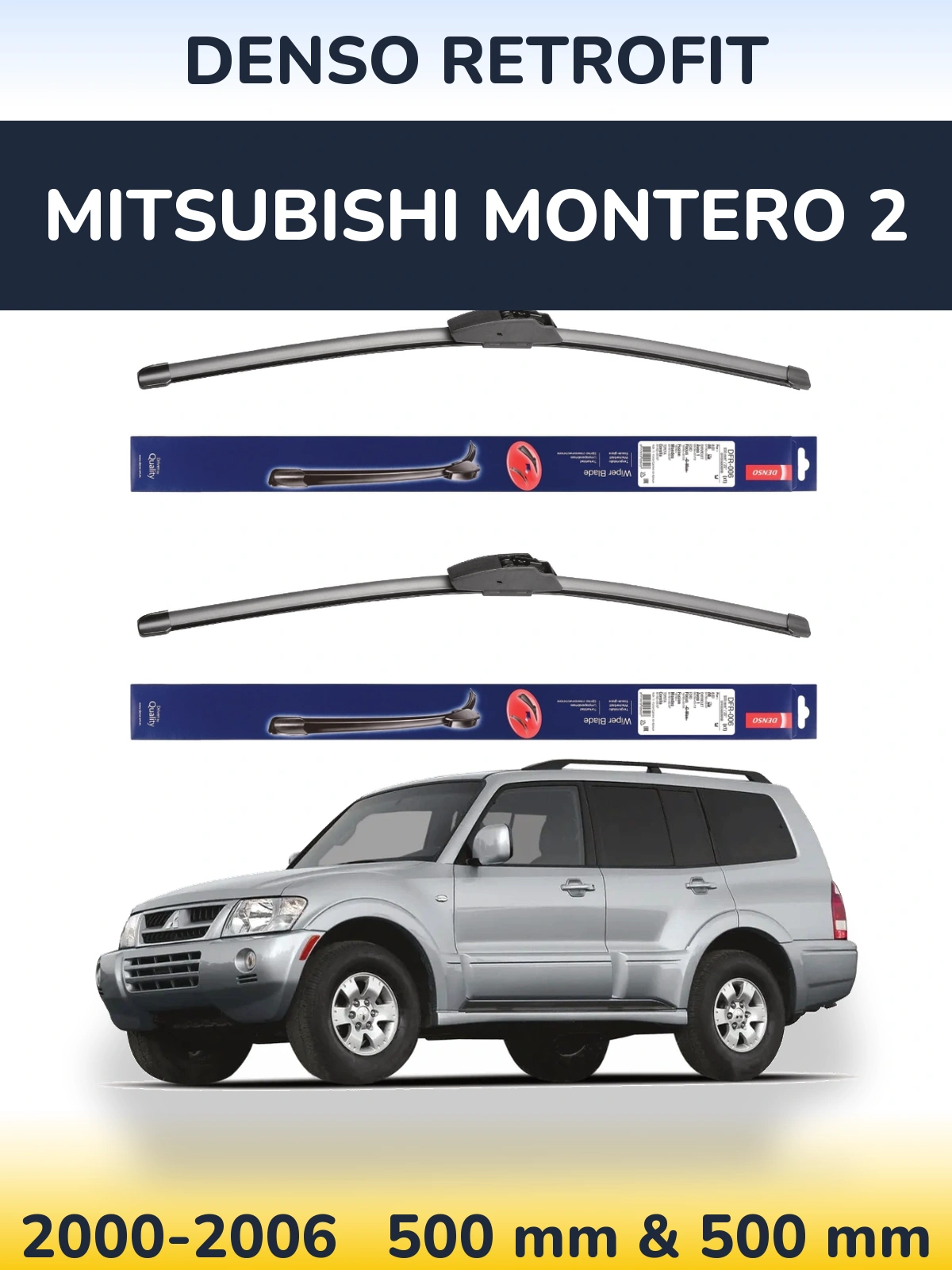 Sada předních stěračů Denso Retrofit 500 a 500 mm pro Mitsubishi Montero 2 2000-2006