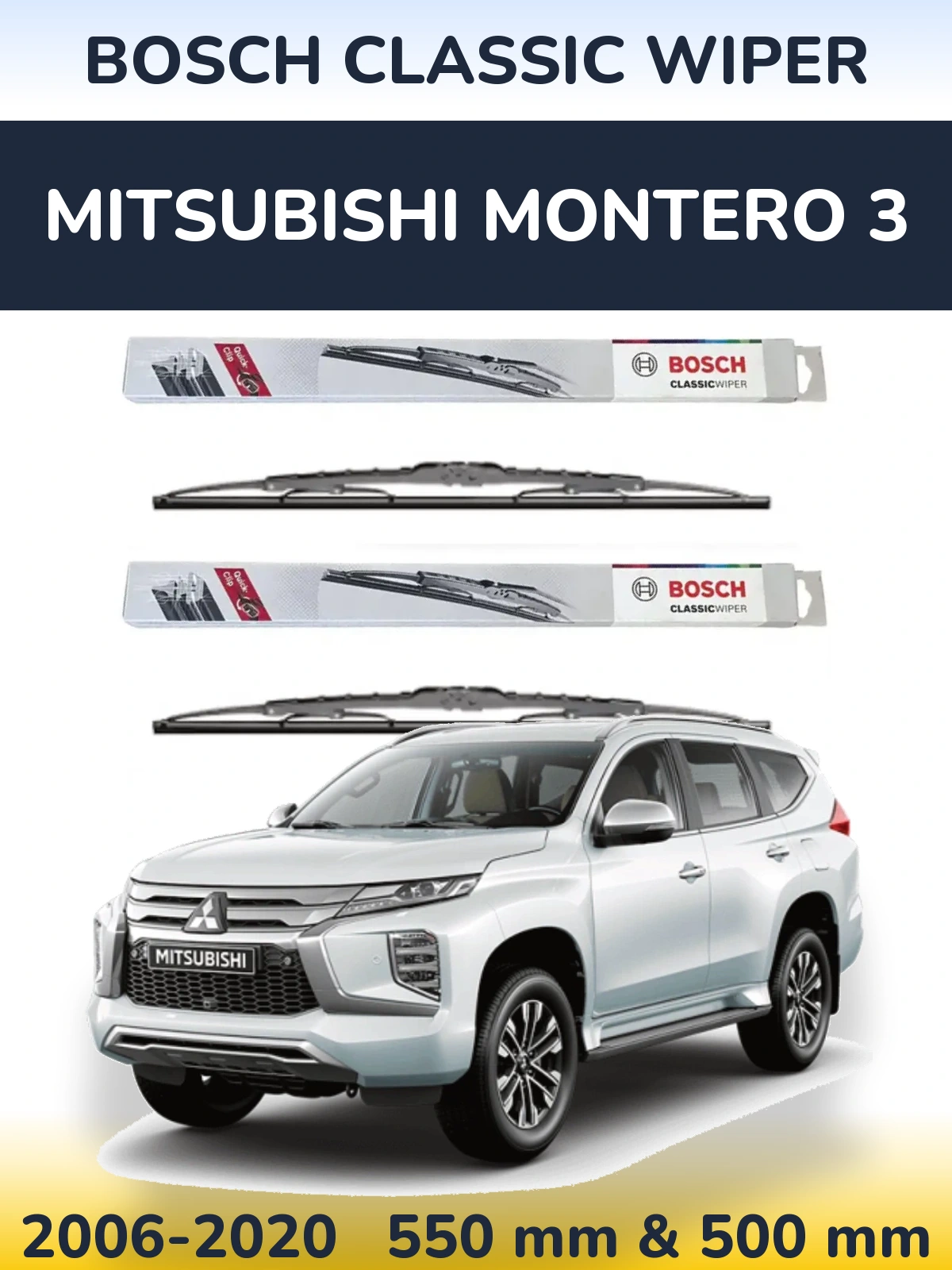 Sada předních stěračů BOSCH Classic Wiper 550 a 500 mm pro Mitsubishi Montero 3 2006-2020