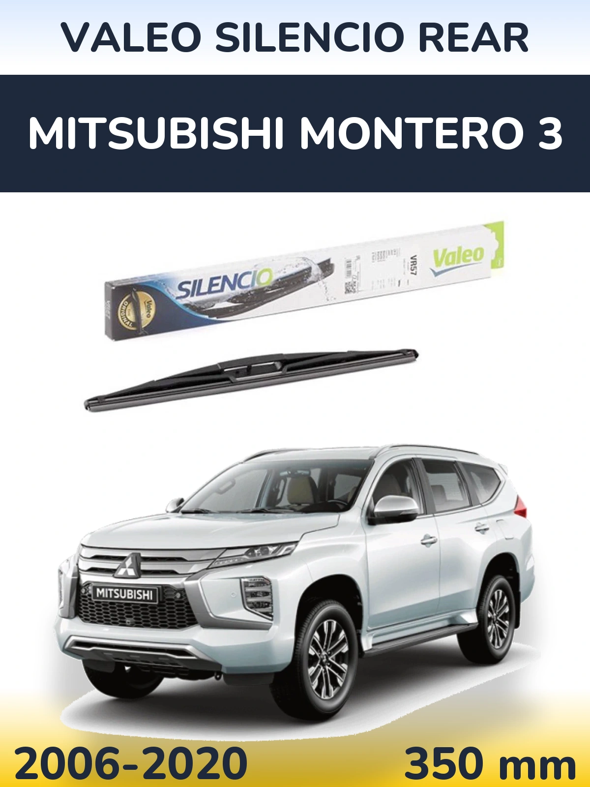 Zadní stěrač Valeo Silencio Rear 345 mm pro Mitsubishi Montero 3 2006-2020