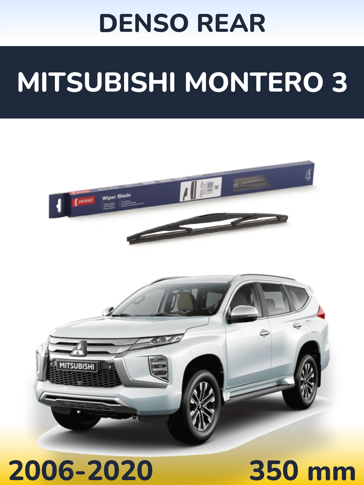 Zadní stěrač Denso Rear 350 mm pro Mitsubishi Montero 3 2006-2020