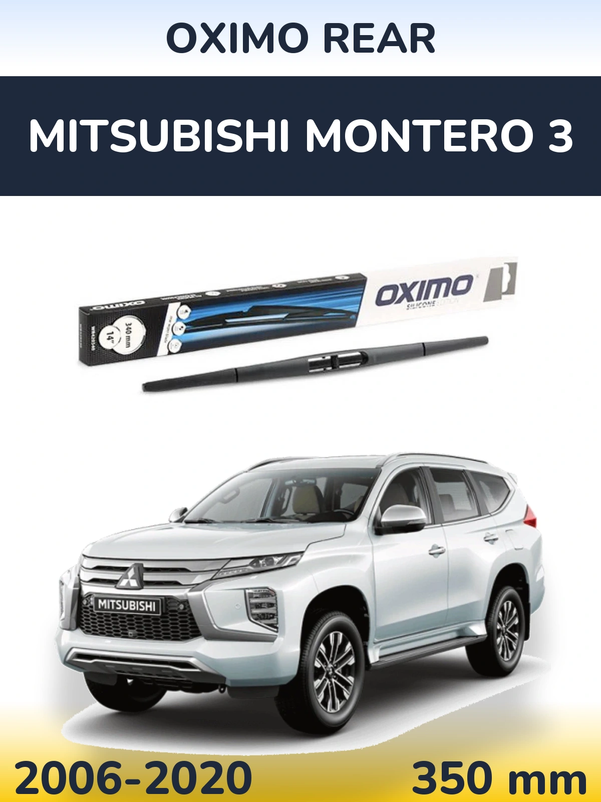 Zadní stěrač Oximo Rear 350 mm pro Mitsubishi Montero 3 2006-2020