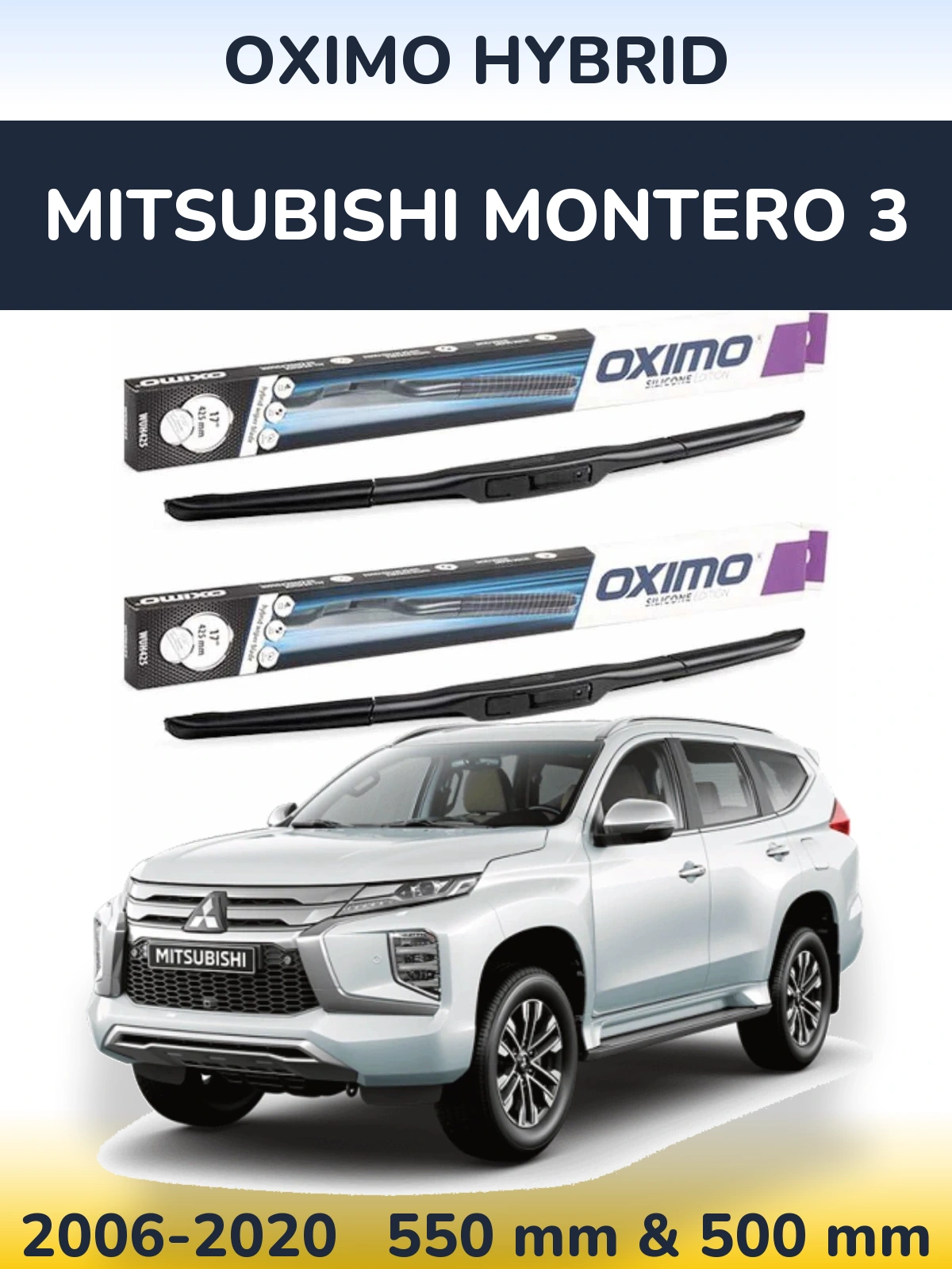 Sada předních stěračů Oximo Hybrid 550 a 500 mm pro Mitsubishi Montero 3 2006-2020