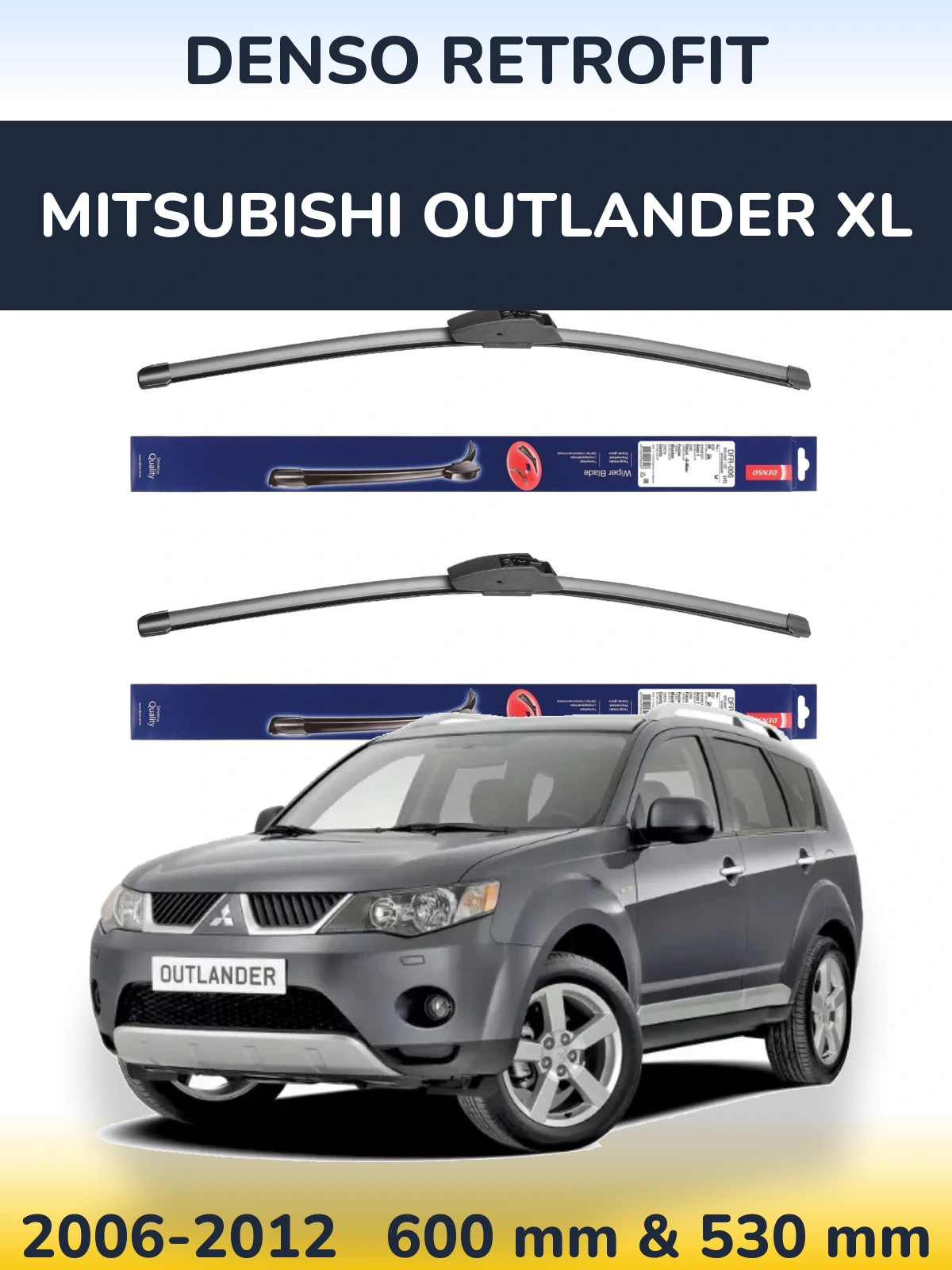 Sada předních stěračů Denso Retrofit 600 a 530 mm pro Mitsubishi Outlander XL 2006-2012