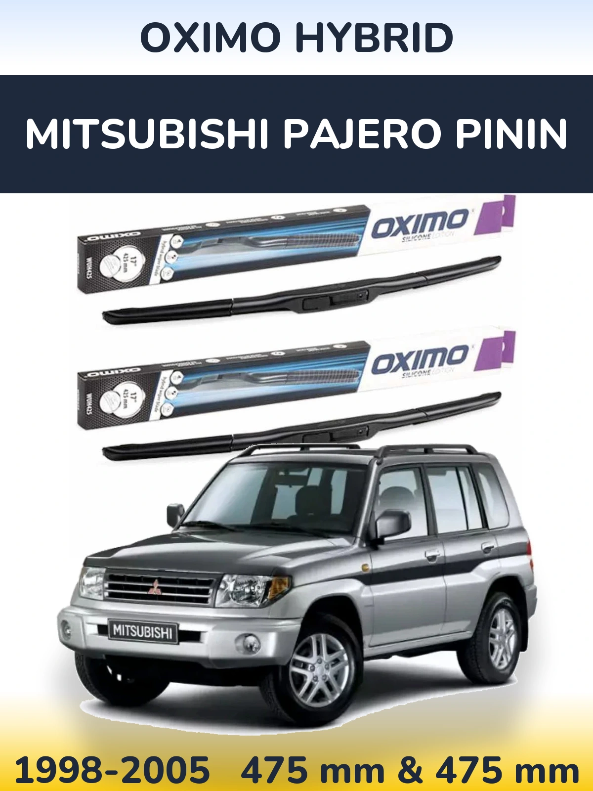 Sada předních stěračů Oximo Hybrid 475 a 475 mm pro Mitsubishi Pajero Pinin 1998-2005